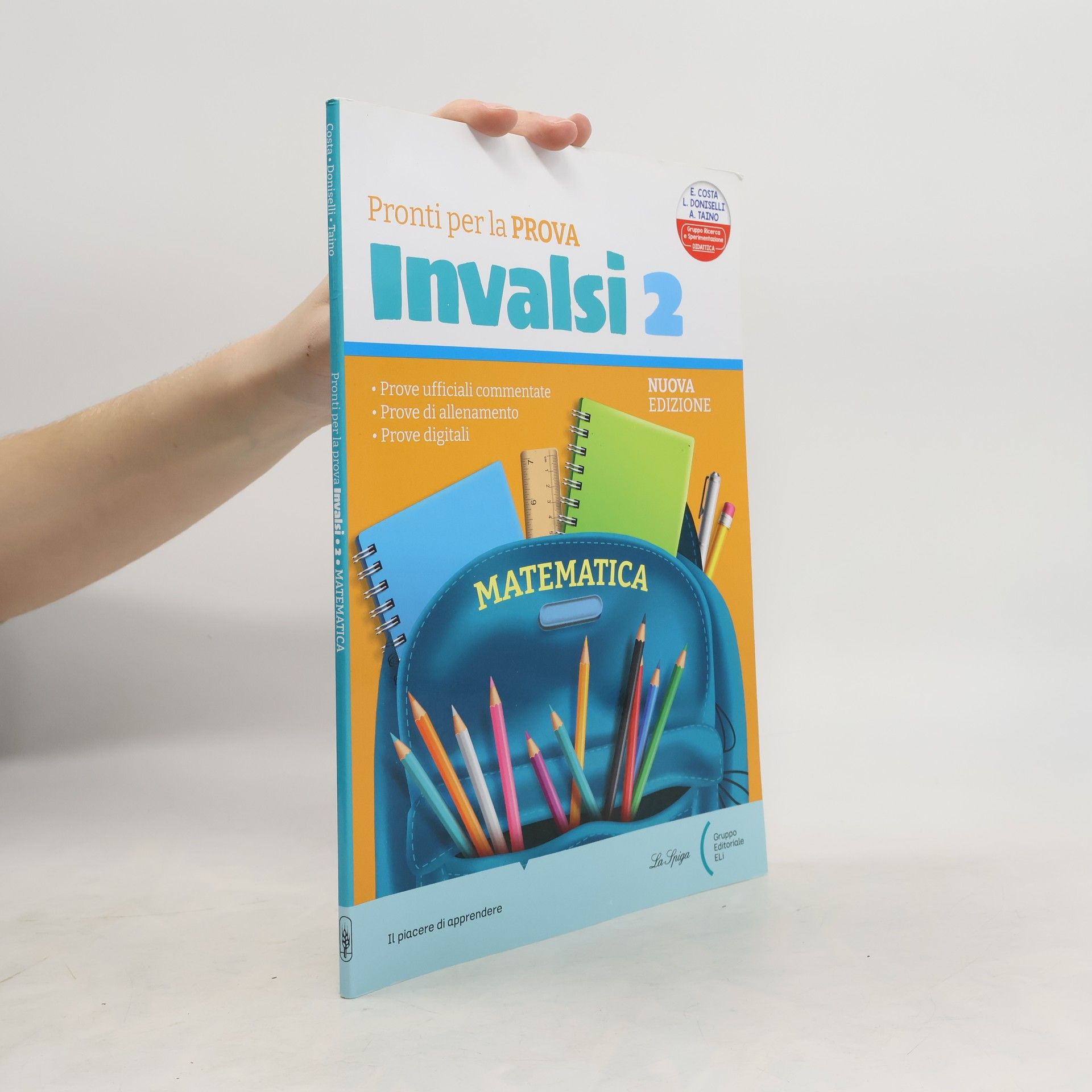 Elena Costa Pronti per la prova INVALSI. Matematica. Per la 2a classe elementare - Nuova edizione