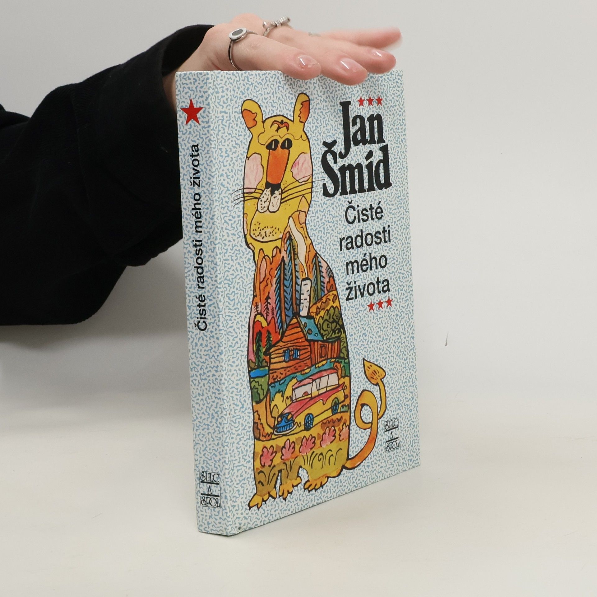 Jan Šmíd Čisté radosti mého života