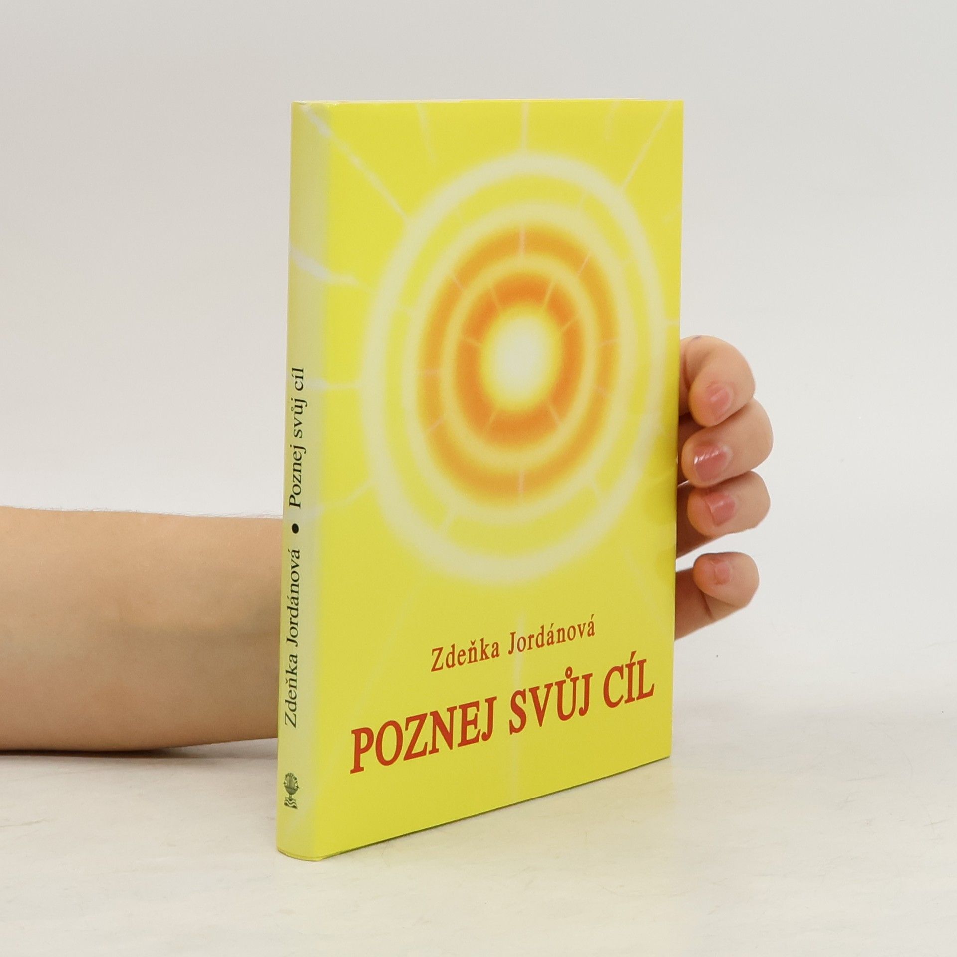 Zdeňka Jordánová Poznej svůj cíl