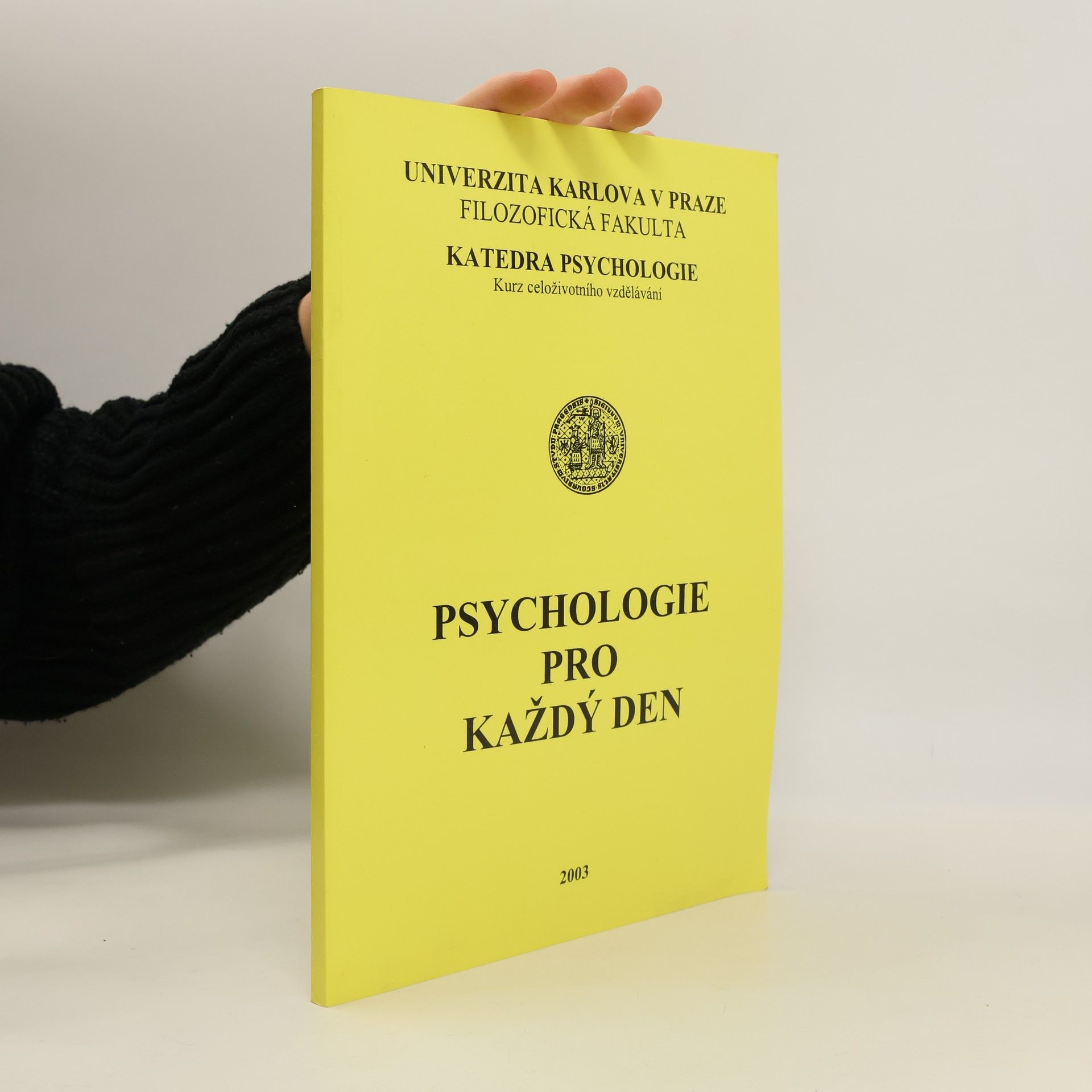 Collectif d'auteurs Psychologie pro každý den