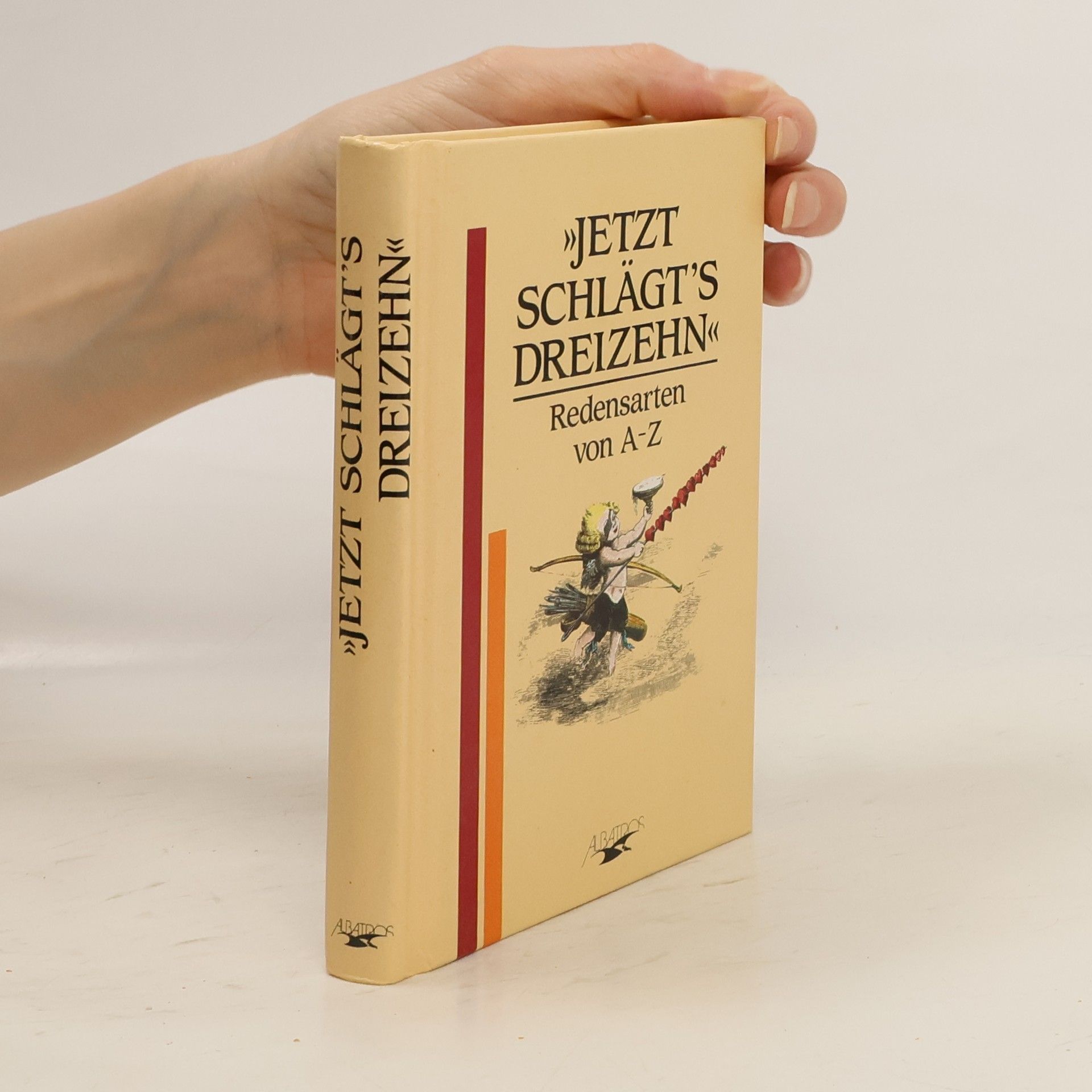 Autorenkollektiv "Jetzt schlägt's dreizehn"