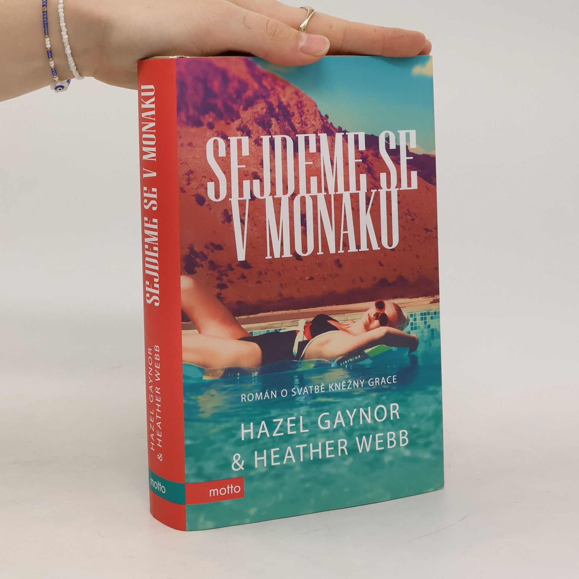 Hazel Gaynor Sejdeme se v Monaku