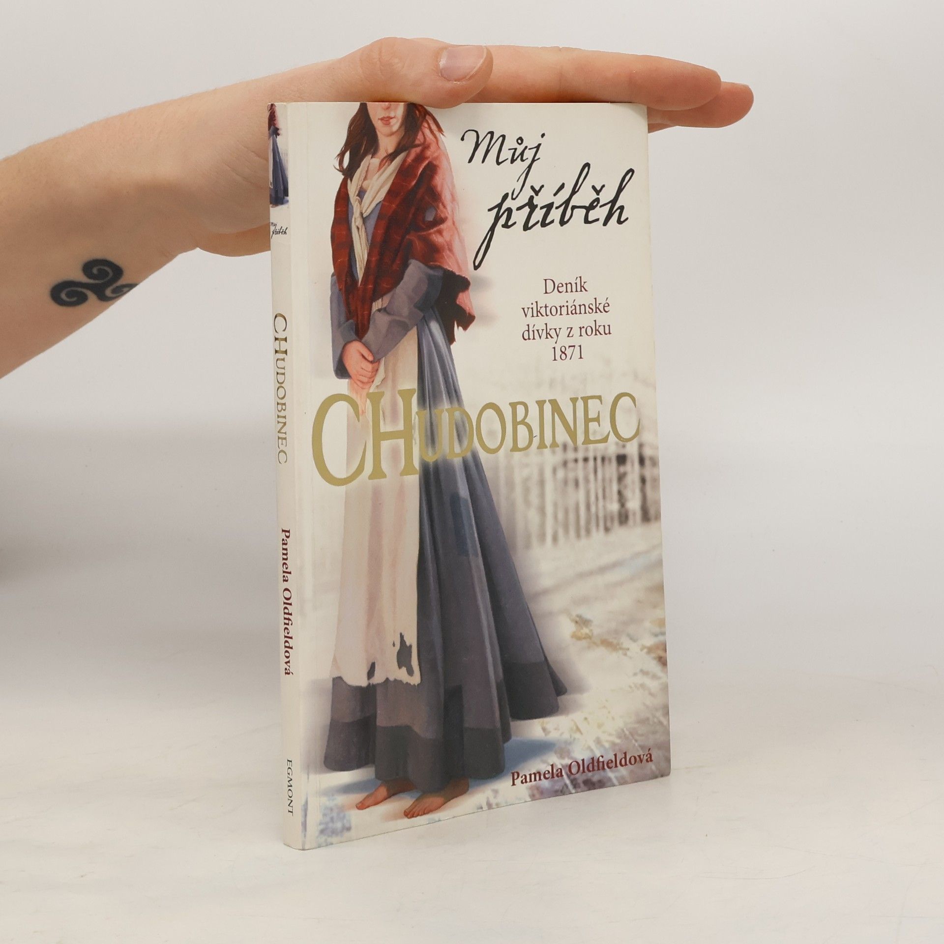 Pamela Oldfield Chudobinec: Deník viktoriánské dívky z roku 1871