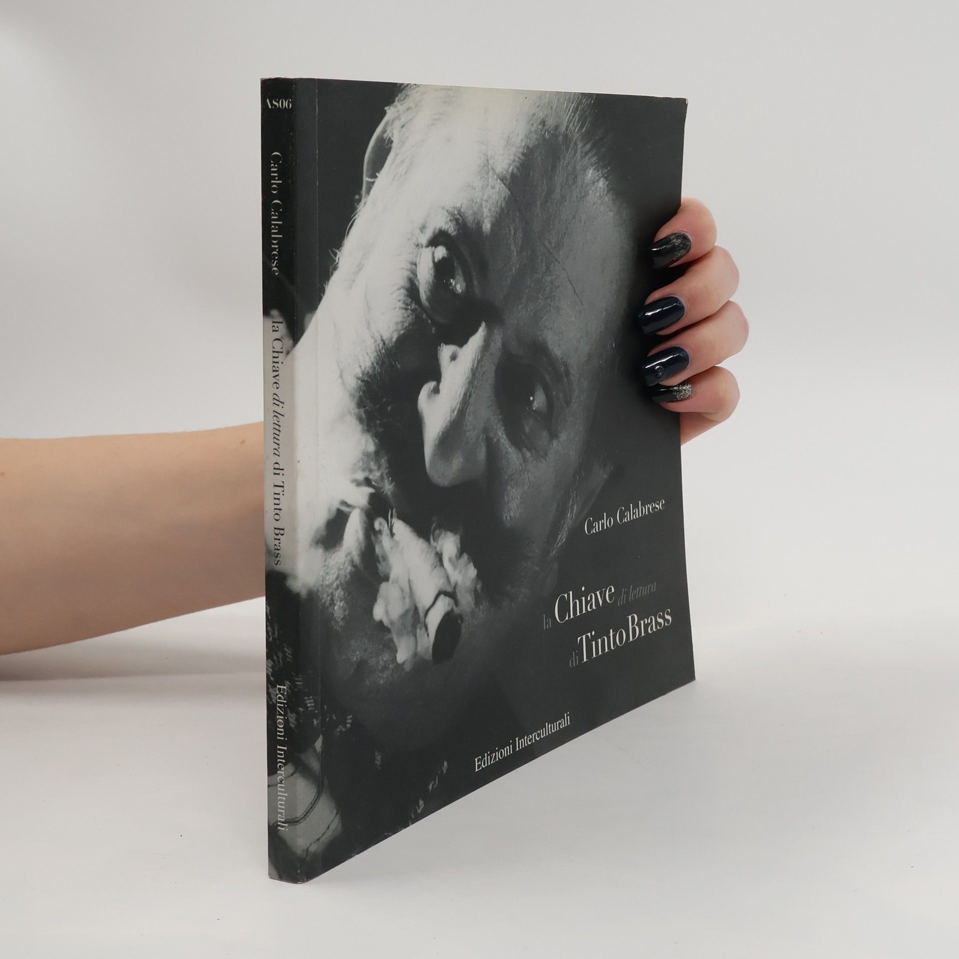Carlo Calabrese La chiave di lettura di Tinto Brass