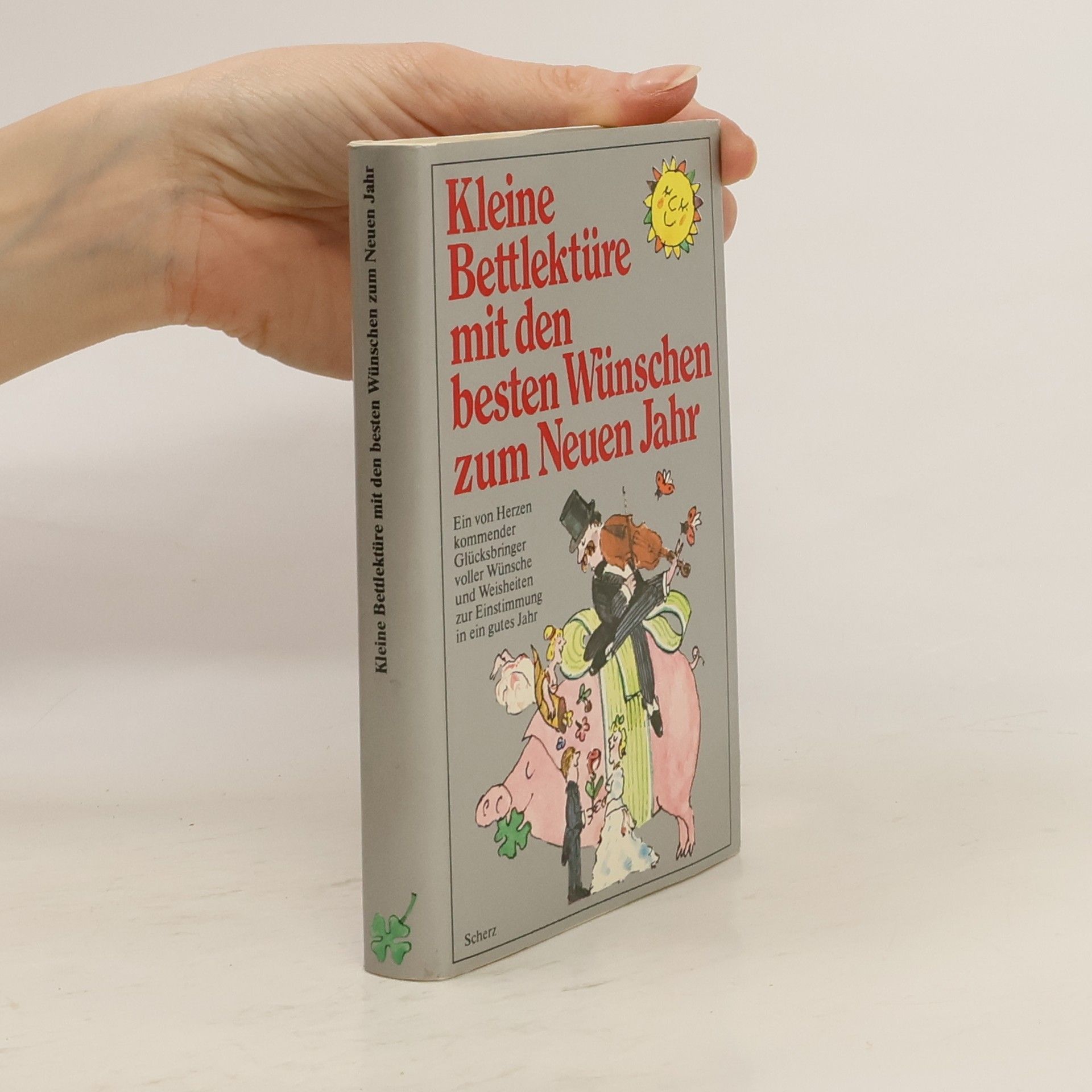 Katharina Steiner Kleine Bettlektüre mit den besten Wünschen zum Neuen Jahr