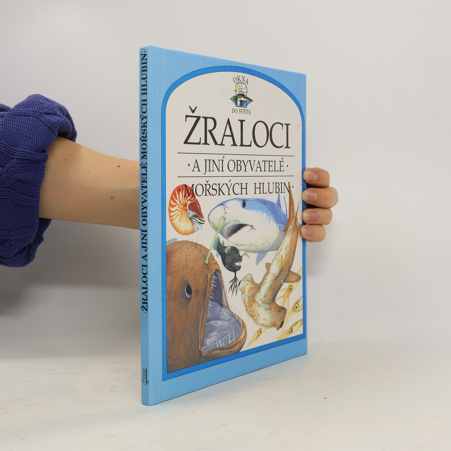 Philip Steele Žraloci a jiní obyvatelé mořských hlubin