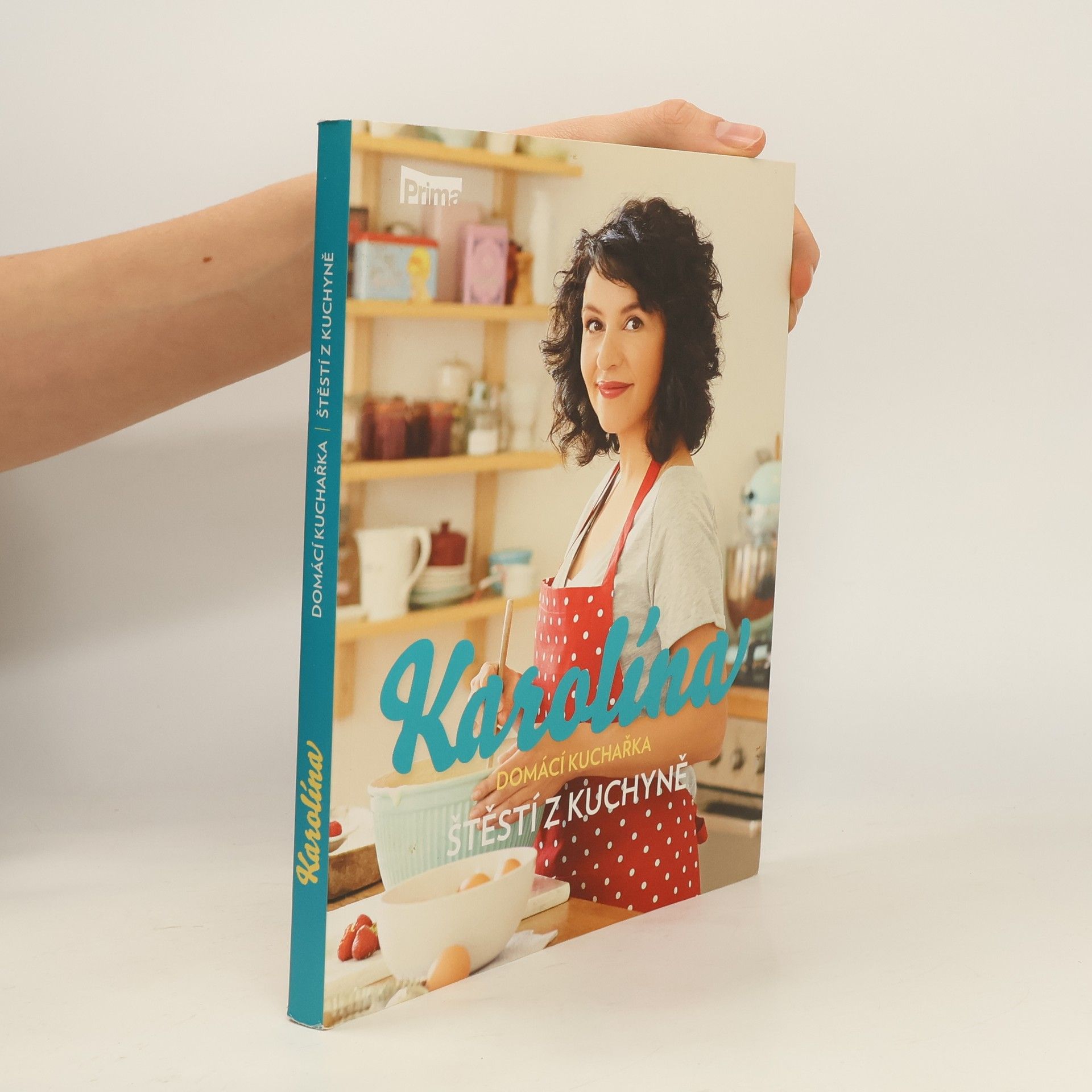 Karolína. Štěstí z kuchyně