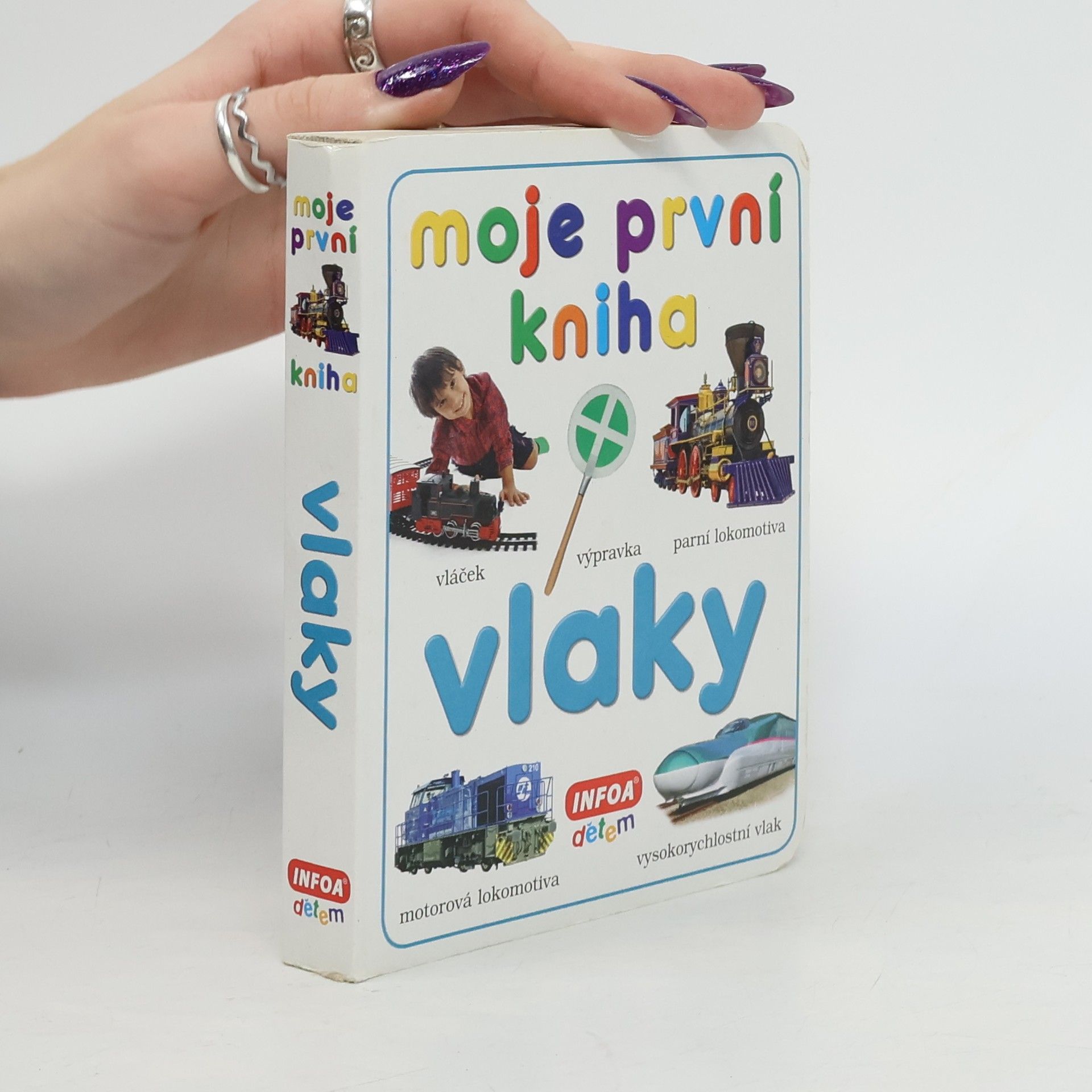 Autorenkollektiv Mojje první kniha. Vlaky