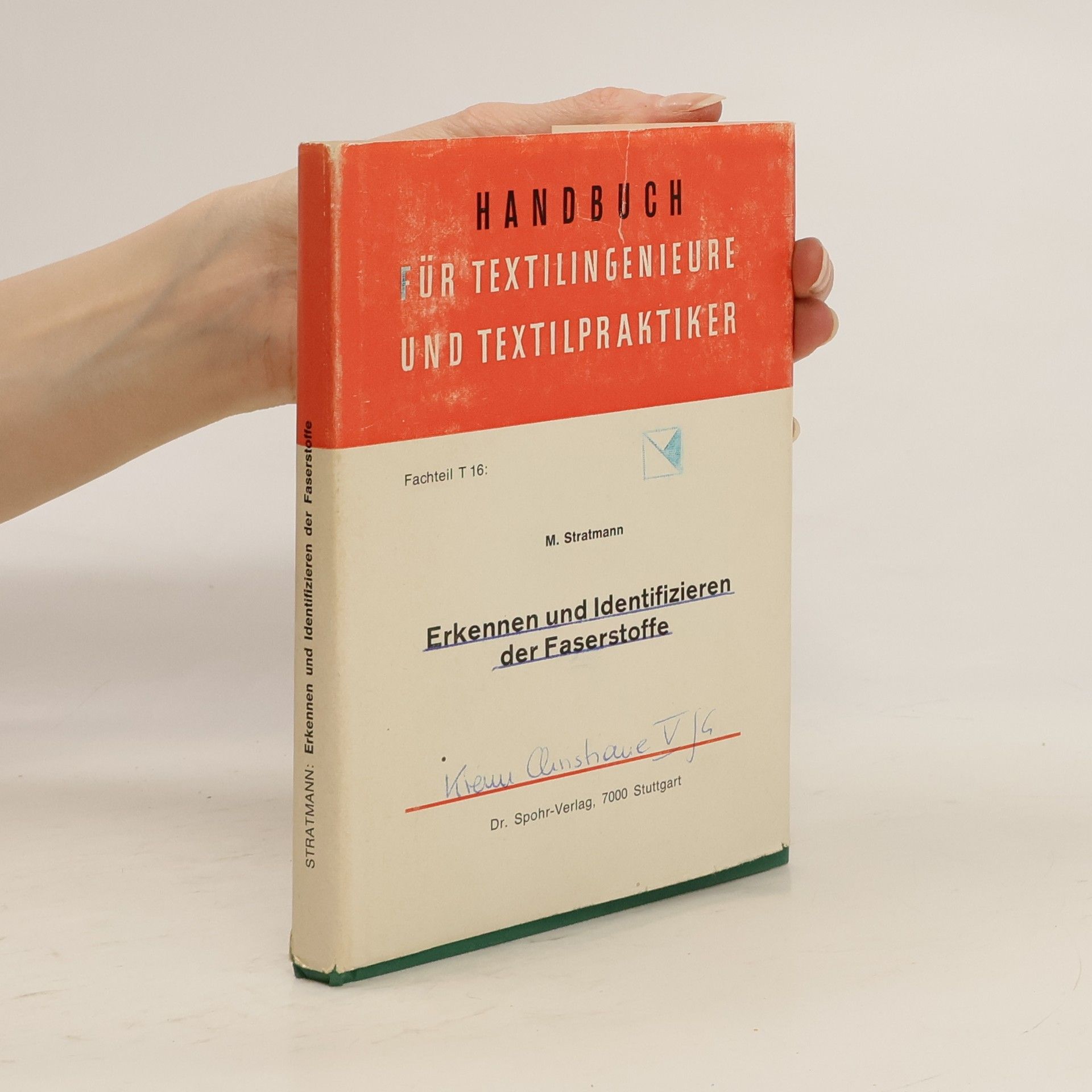 M Stratmann Handbuch für Textilingenieure und Textilpraktiker
