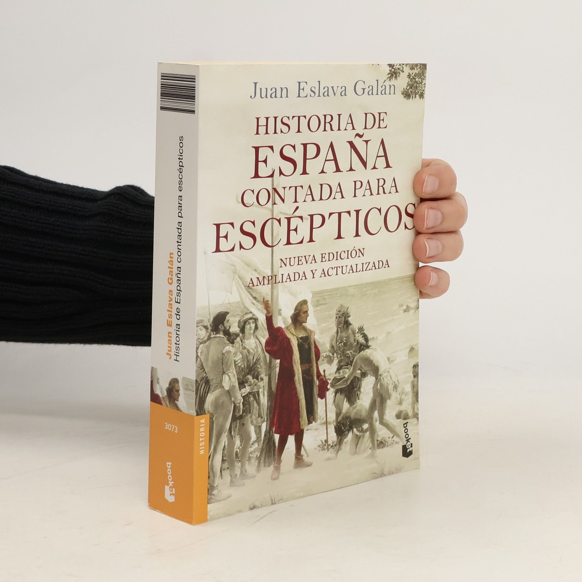 Juan Eslava Galán Historia de España contada para escépticos