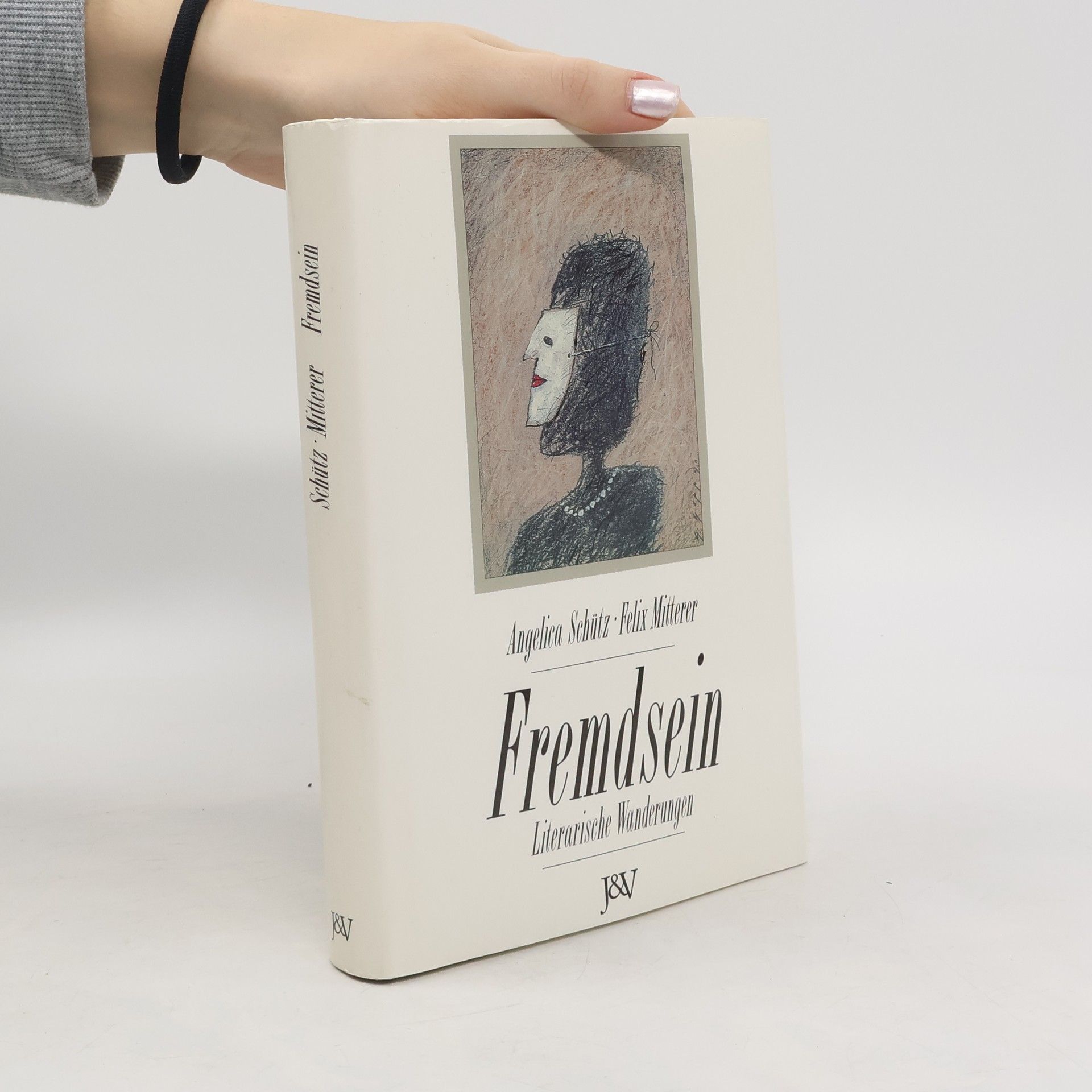 Angelica Schütz Fremdsein