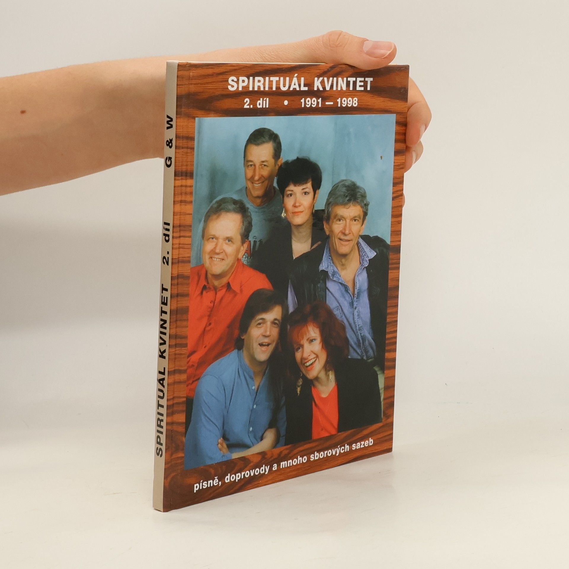 Kolektiv autorů Spirituál kvintet 2. díl (1991 - 1998)