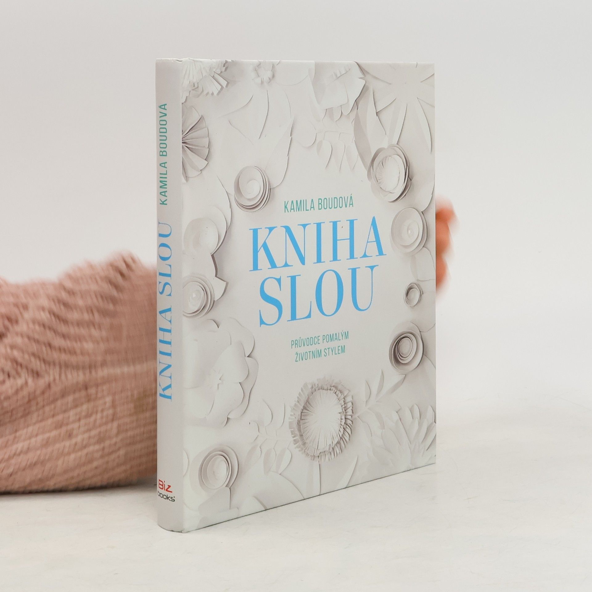 Kniha slou: Průvodce pomalým životním stylem