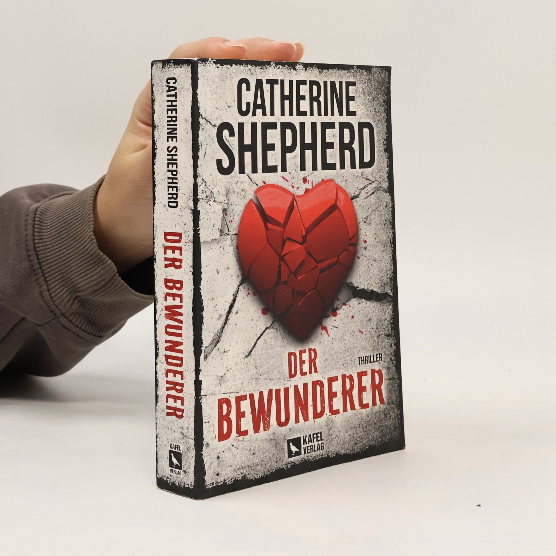 Catherine Shepherd Der Bewunderer: Thriller