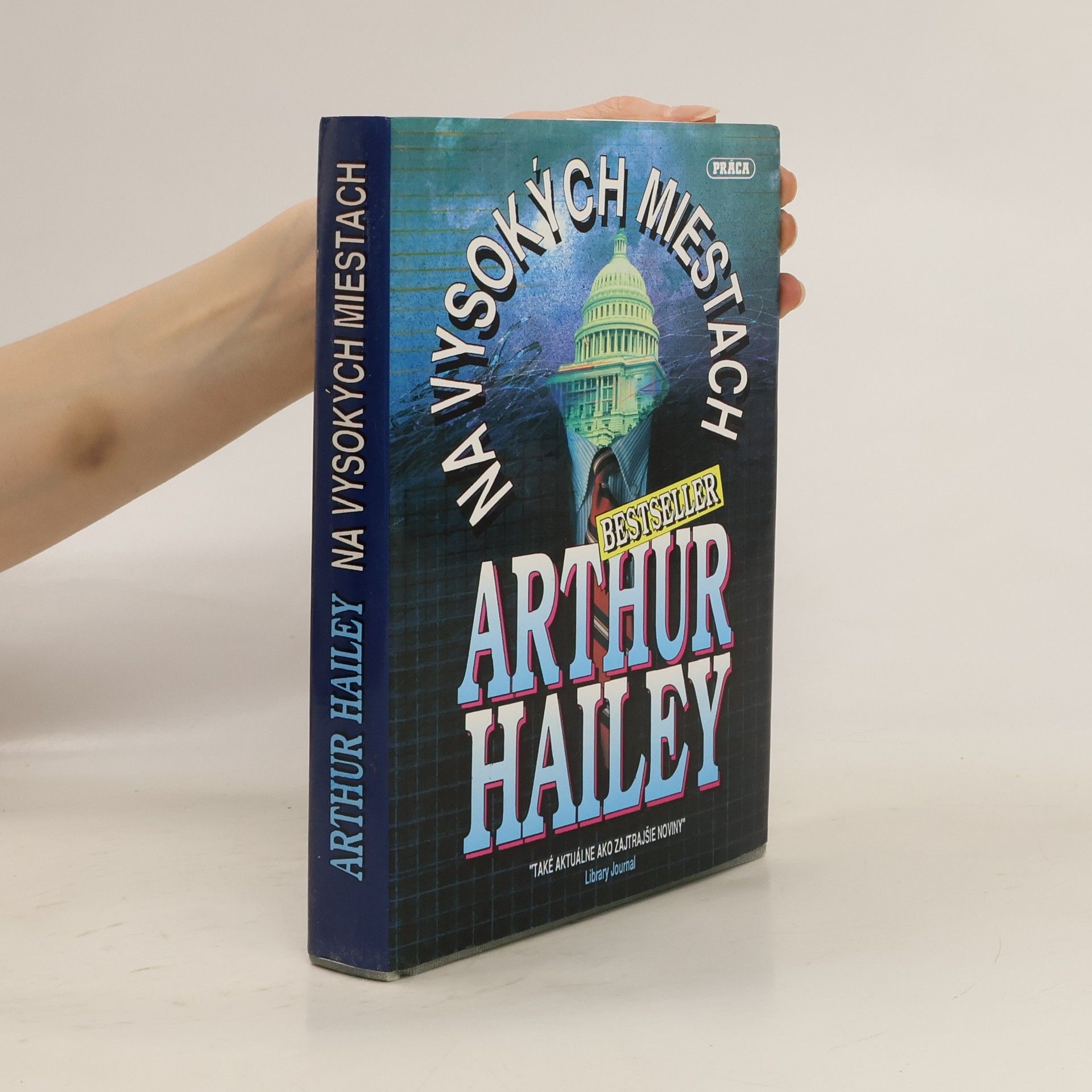 Arthur Hailey Na vysokých miestach