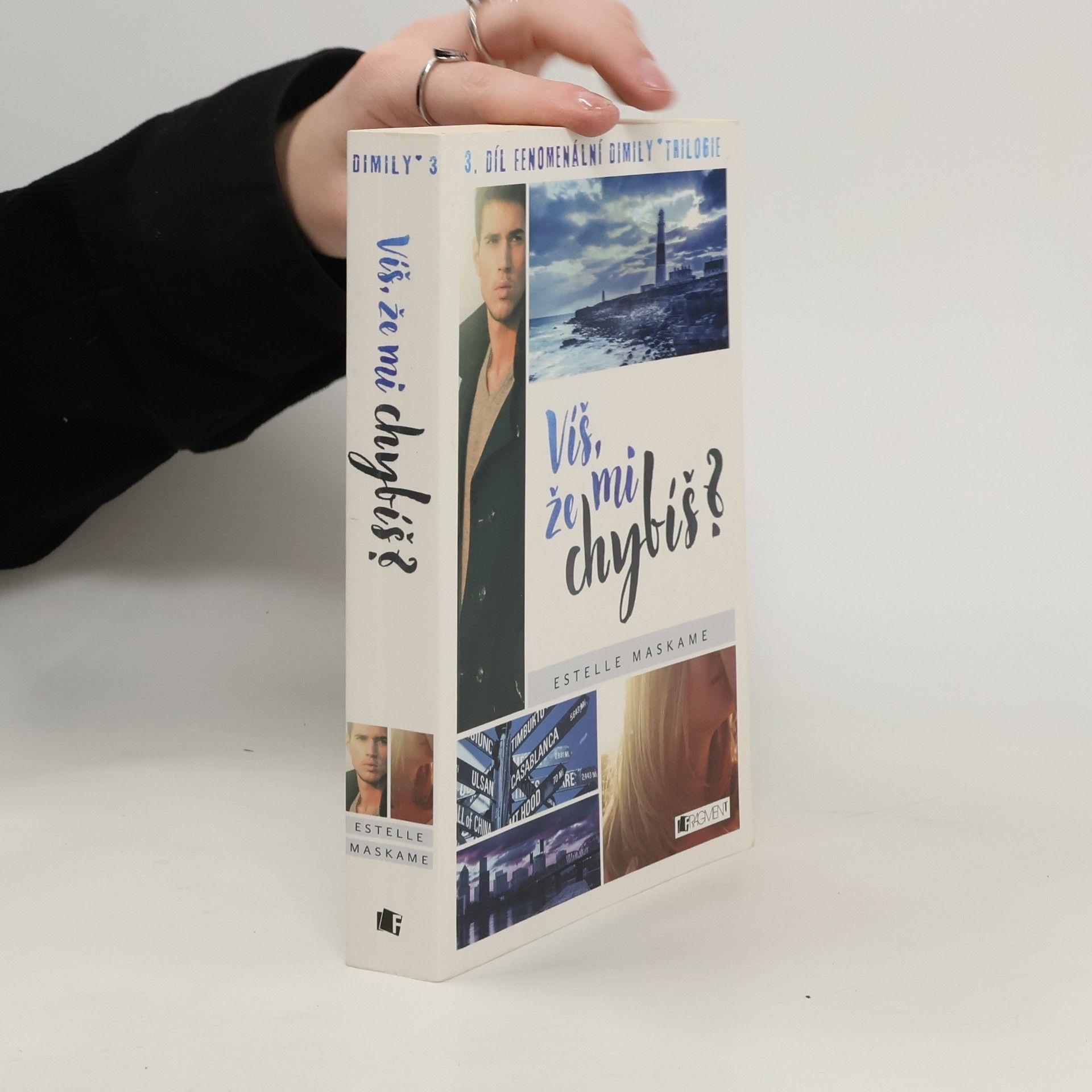 Estelle Maskame Víš, že mi chybíš? Dimily 3. díl