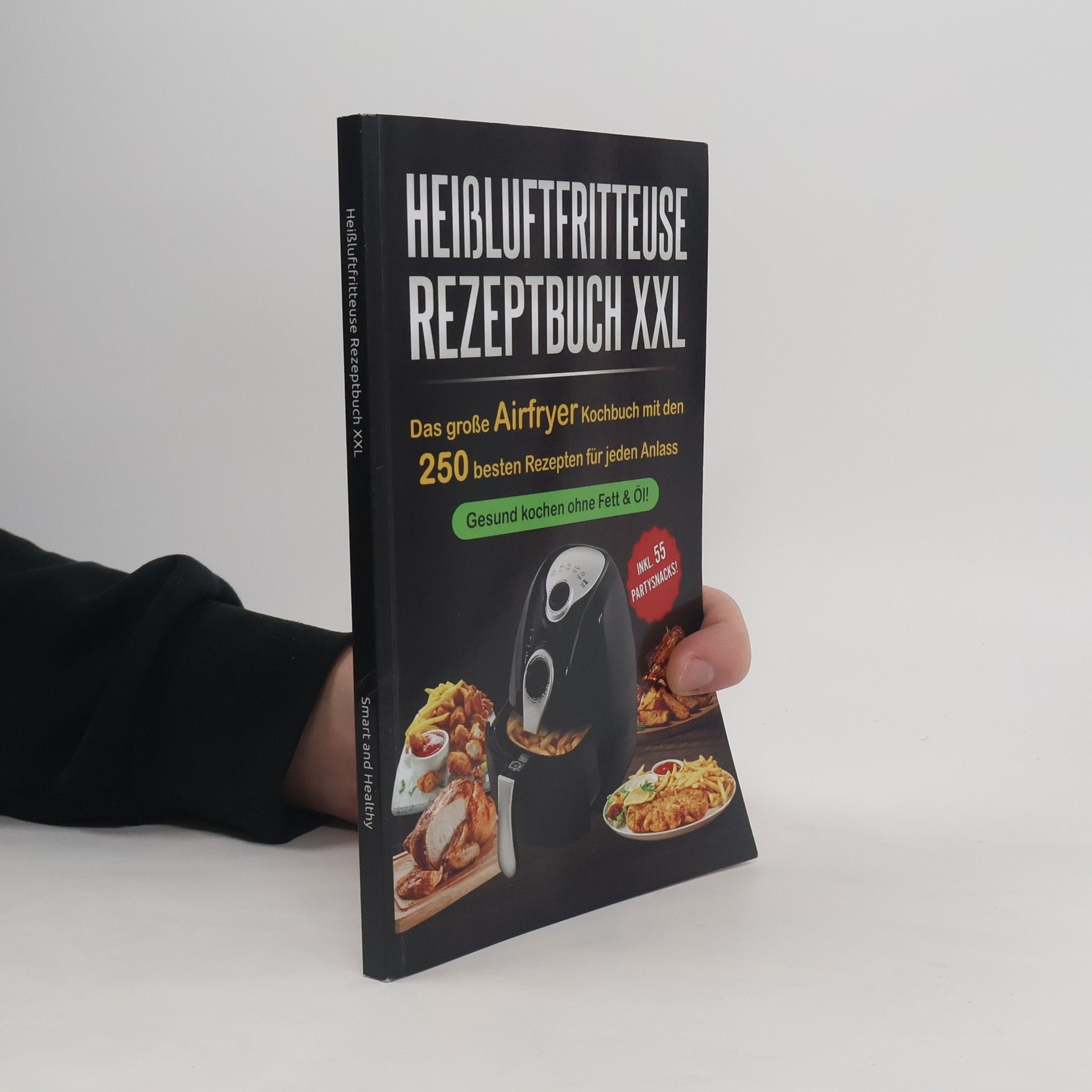 Autorenkollektiv Heißluftfritteuse Rezeptbuch XXL