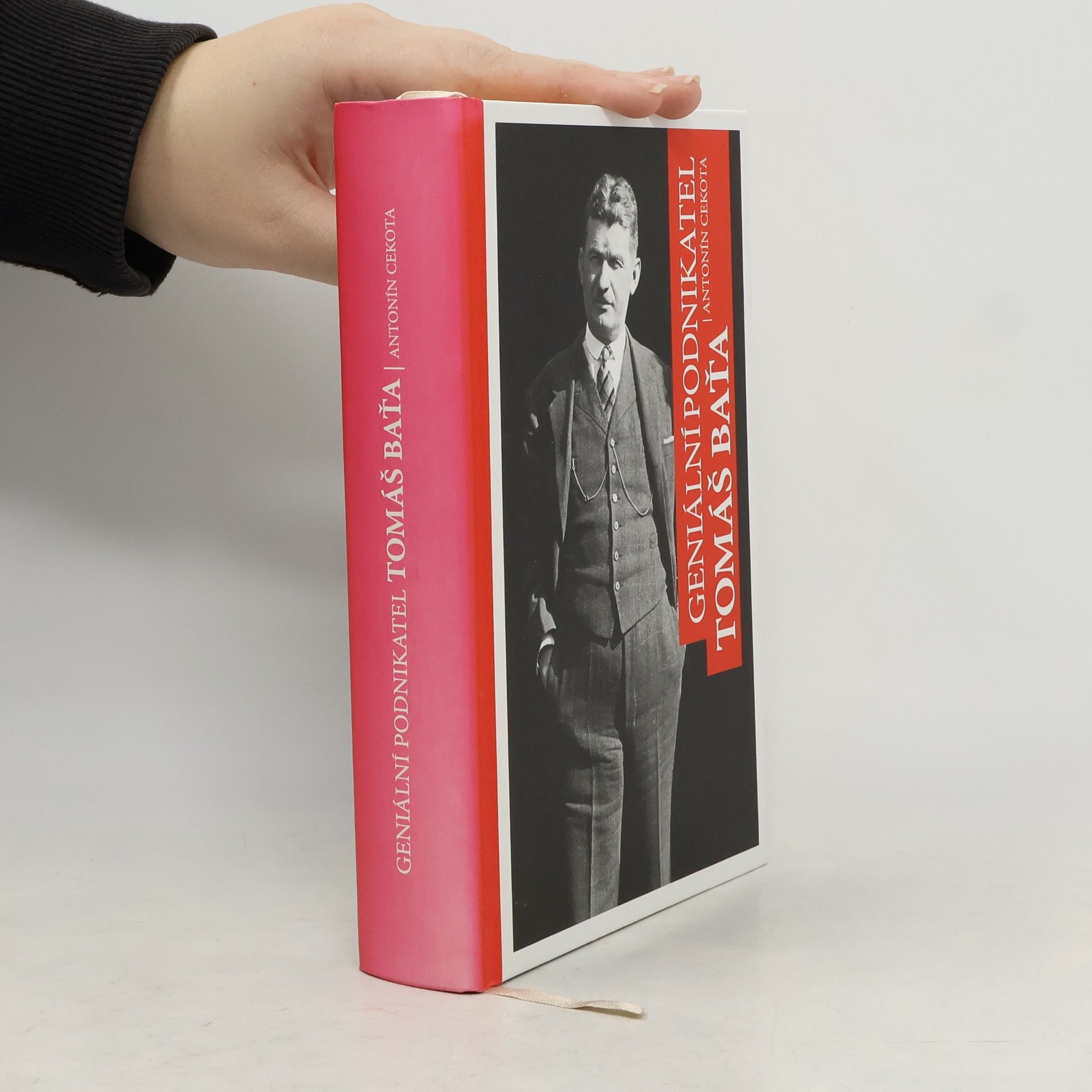 Antonín Cekota Geniální podnikatel Tomáš Baťa