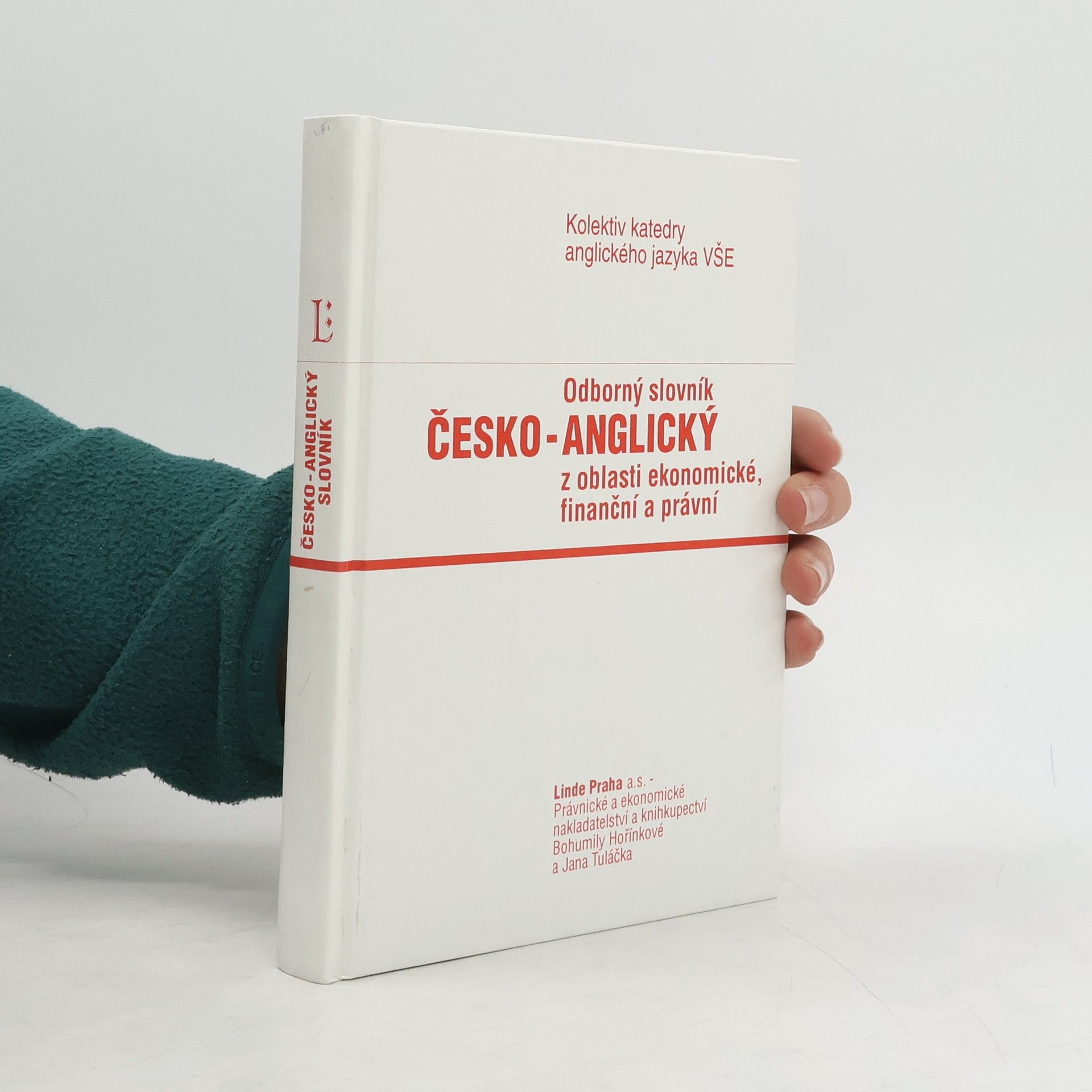 Auteurscollectief Odborný slovník anglicko-český z oblasti ekonomické, finanční a právní