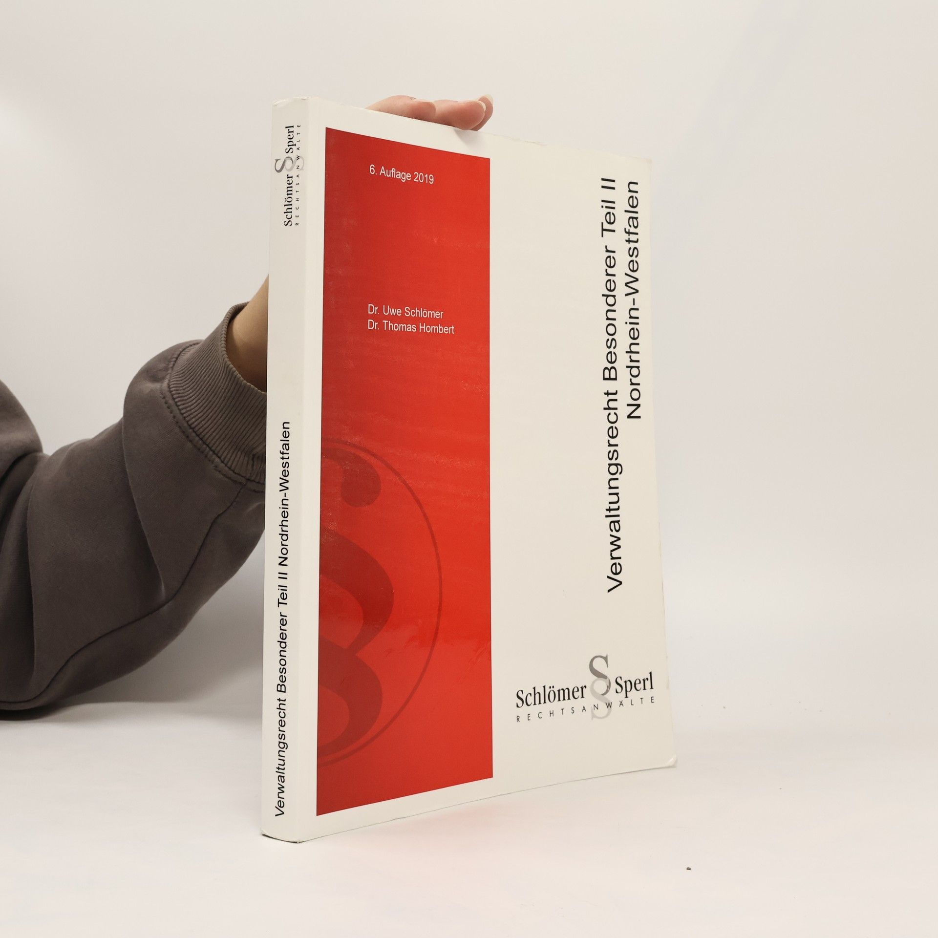Uwe Schlömer Verwaltungsrecht Besonderer Teil. Nordrhein-Westfalen. Band II.