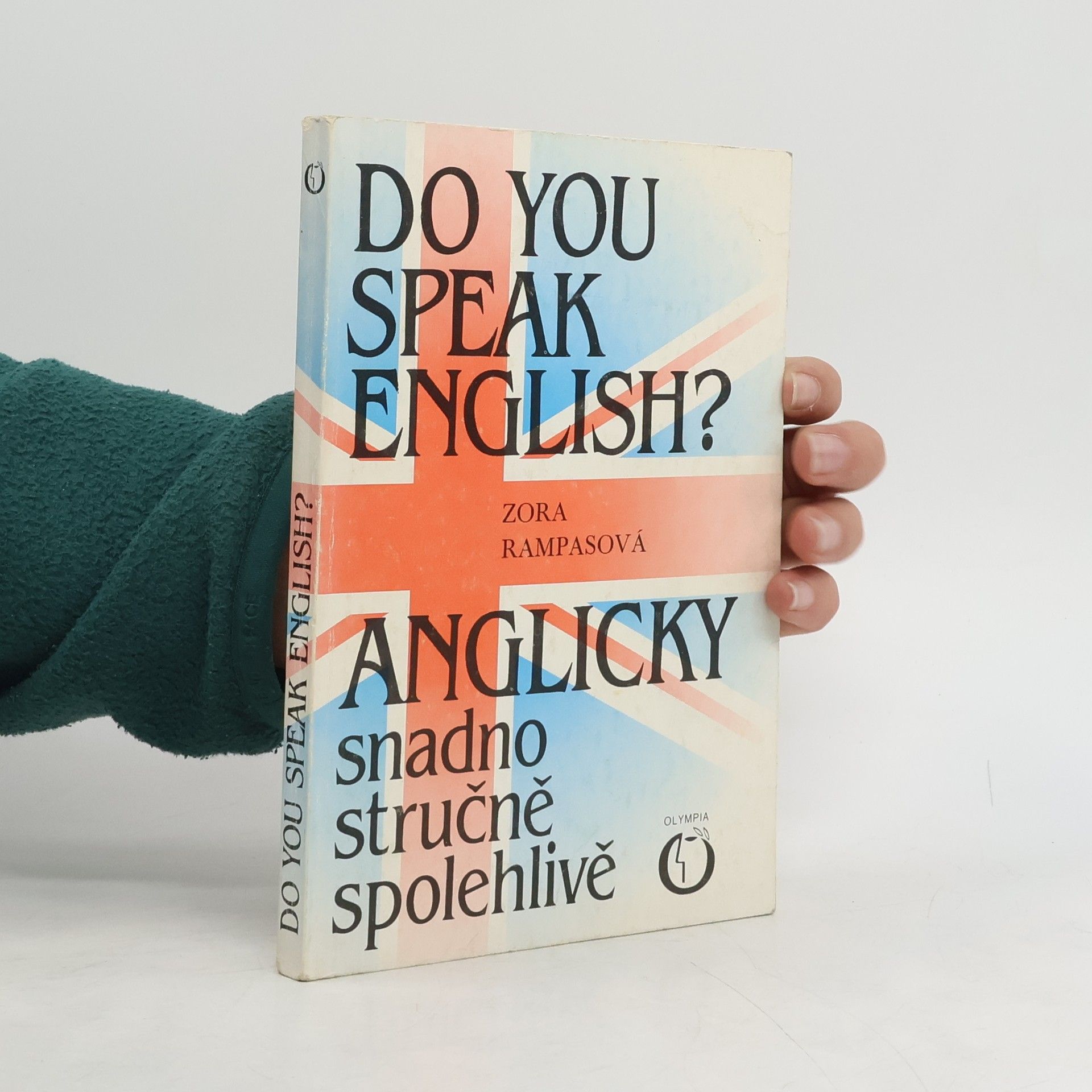 Do You Speak English? Anglicky snadno stručně spolehlivě