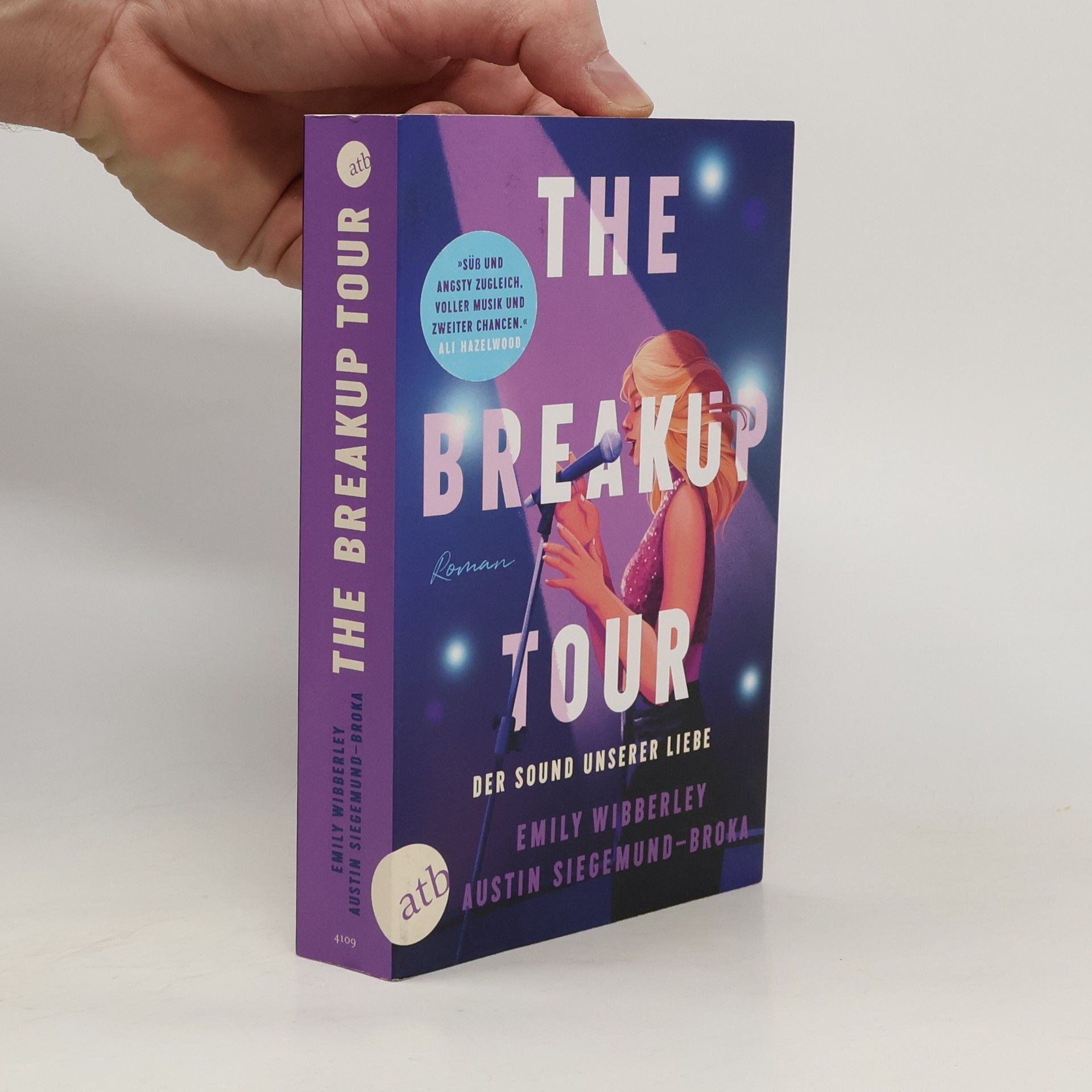 The Breakup Tour. Der Sound unserer Liebe