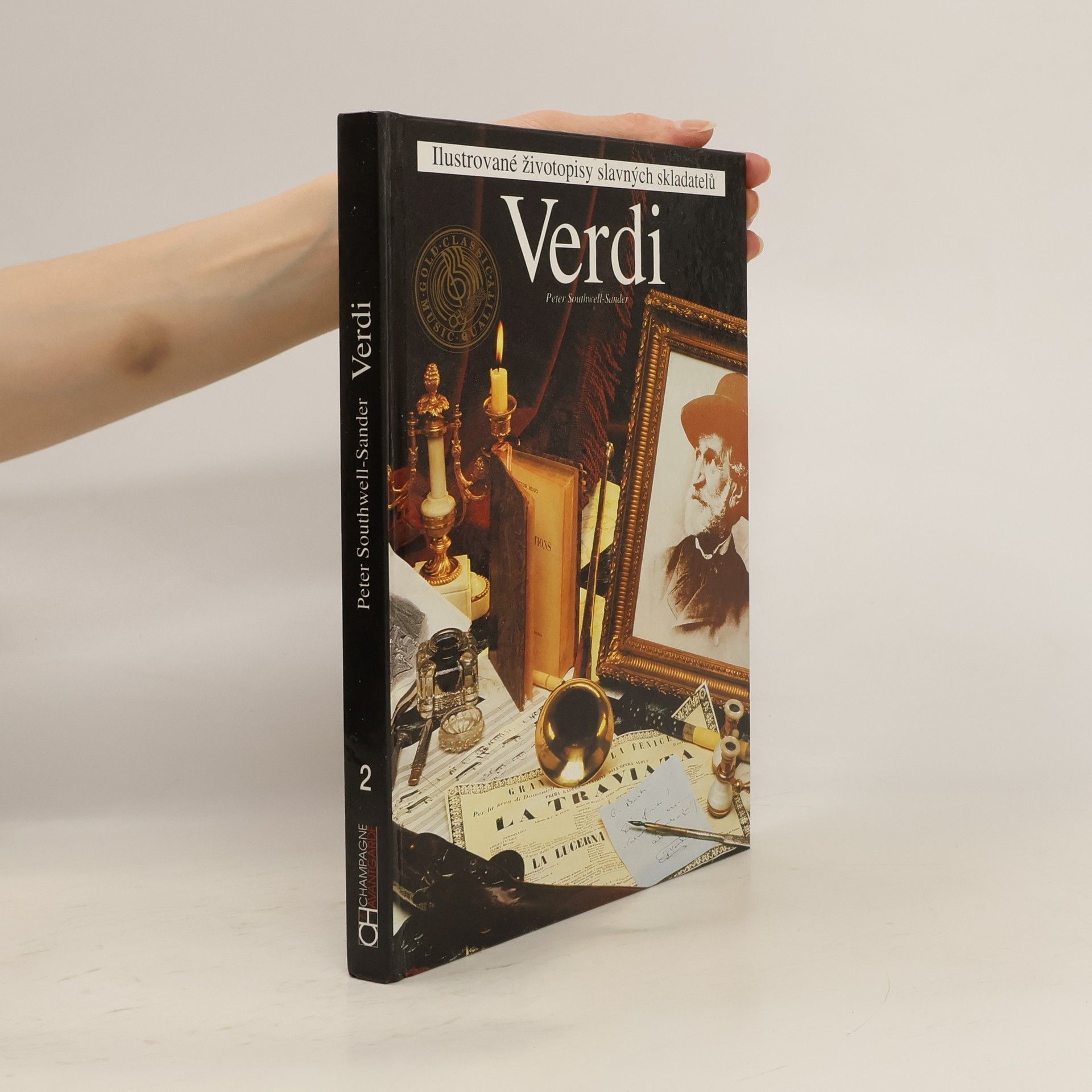 Peter Southwell Sander Verdi. Ilustrované životopisy slavných skladatelů
