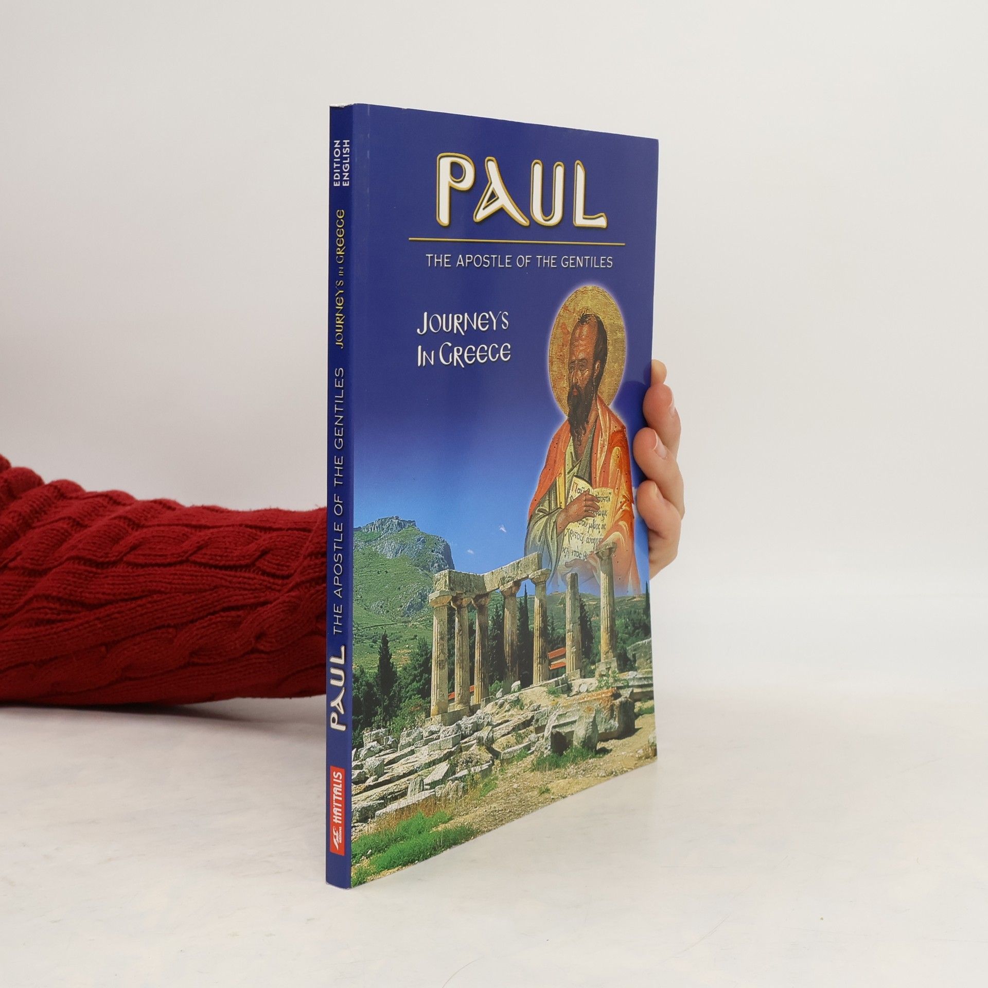 Maria Mavromataki Paul the Apostle of the Gentiles