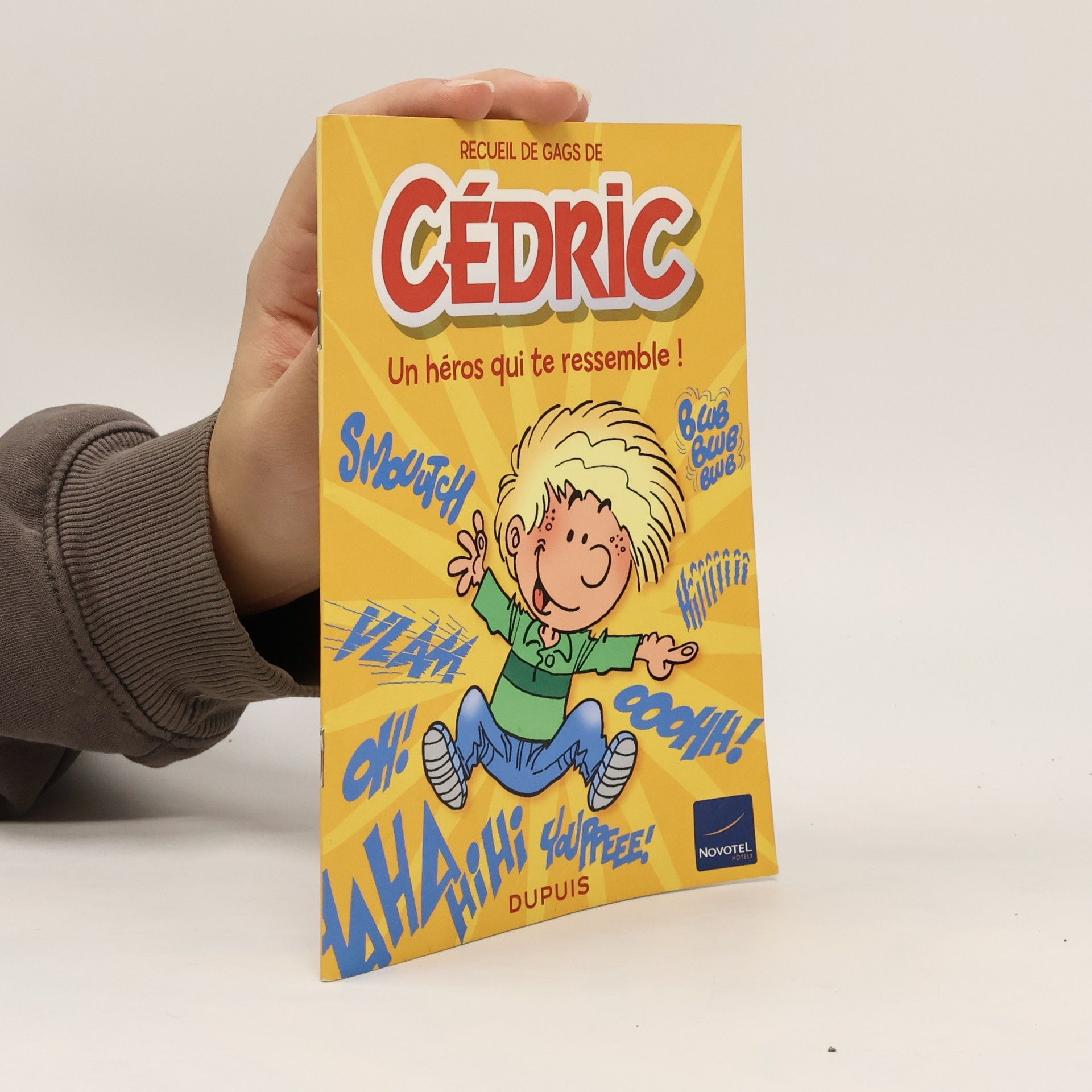 Collectif d'auteurs Cédric: Un héros qui te ressemble!