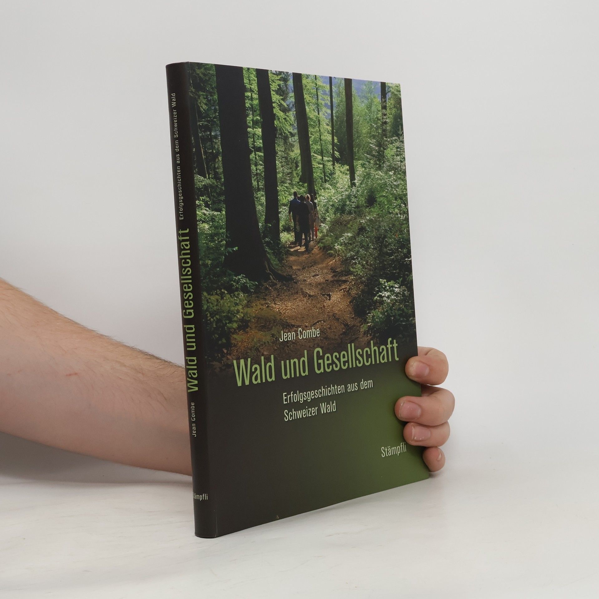 Jean Combe Wald und Gesellschaft