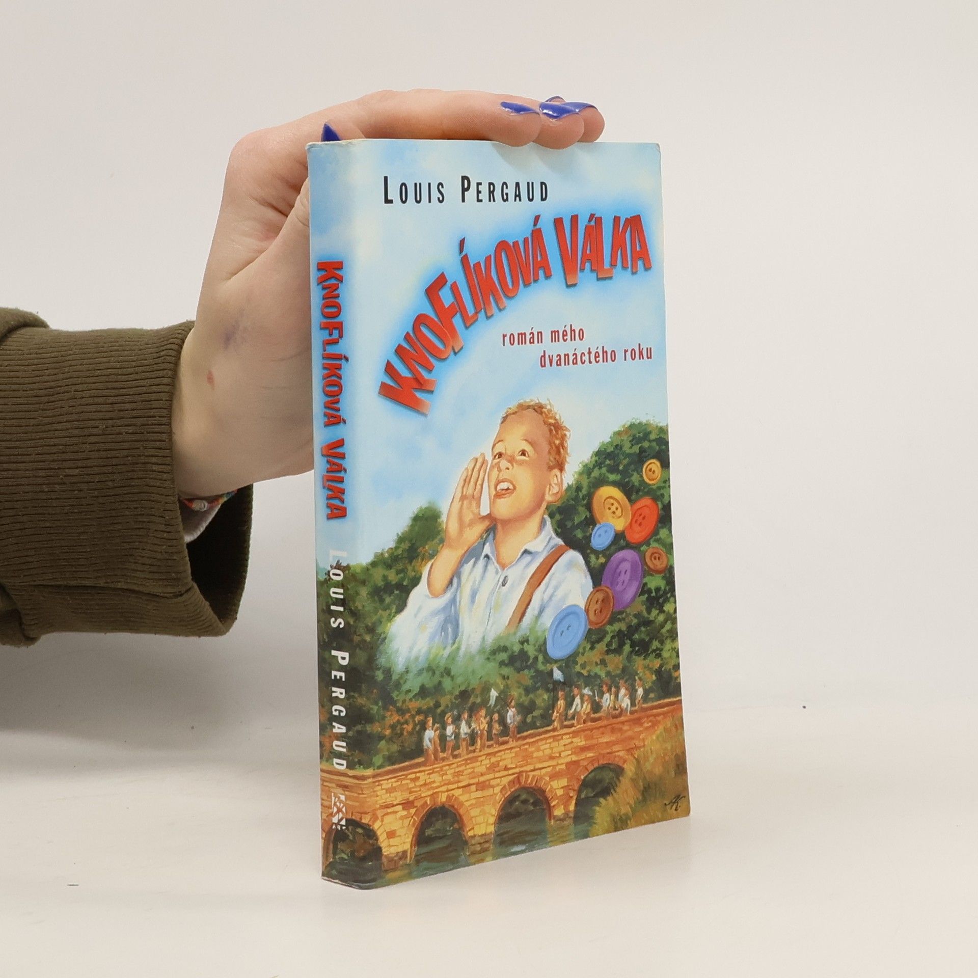 Louis Pergaud Knoflíková válka