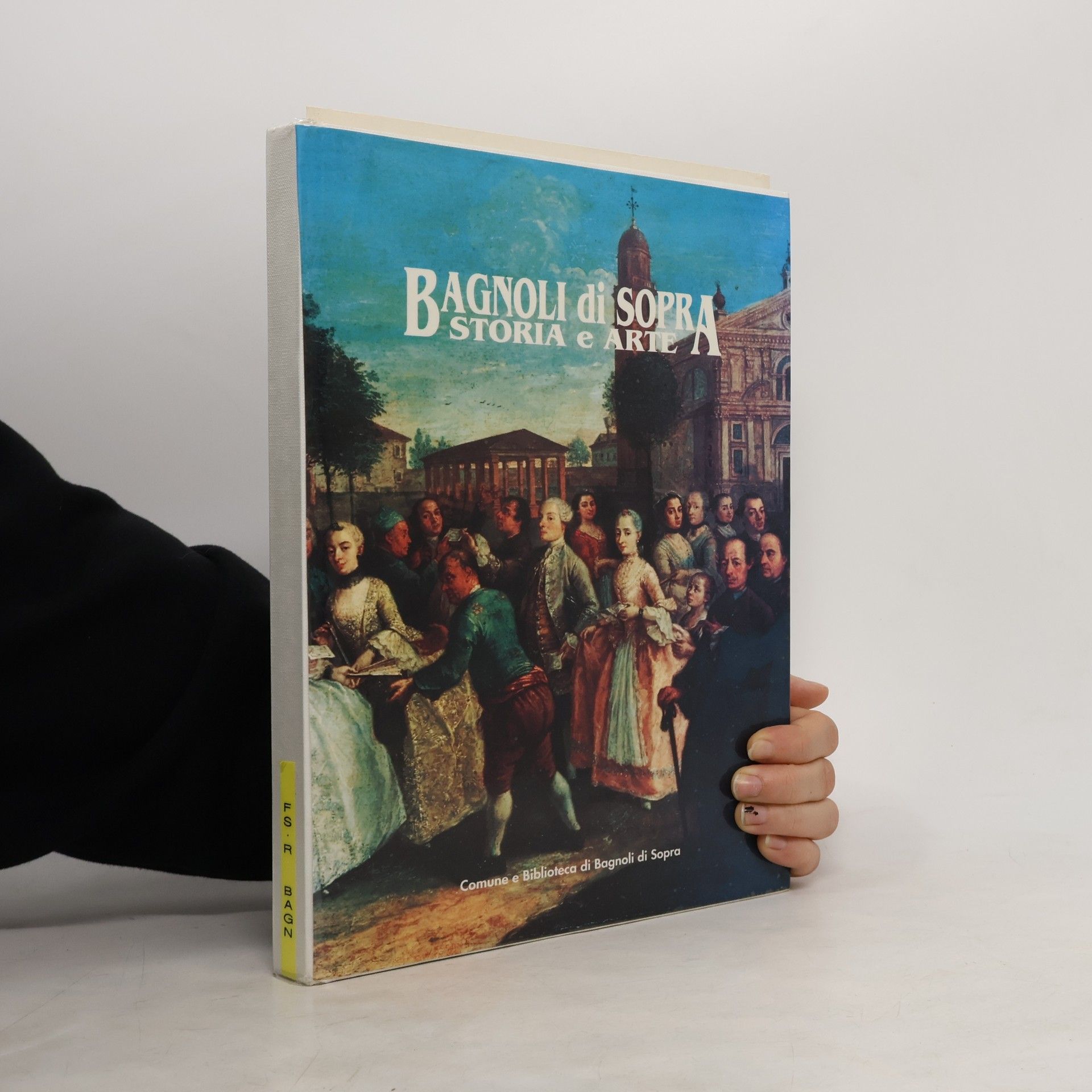 AA.VV. Bagnoli di Sopra