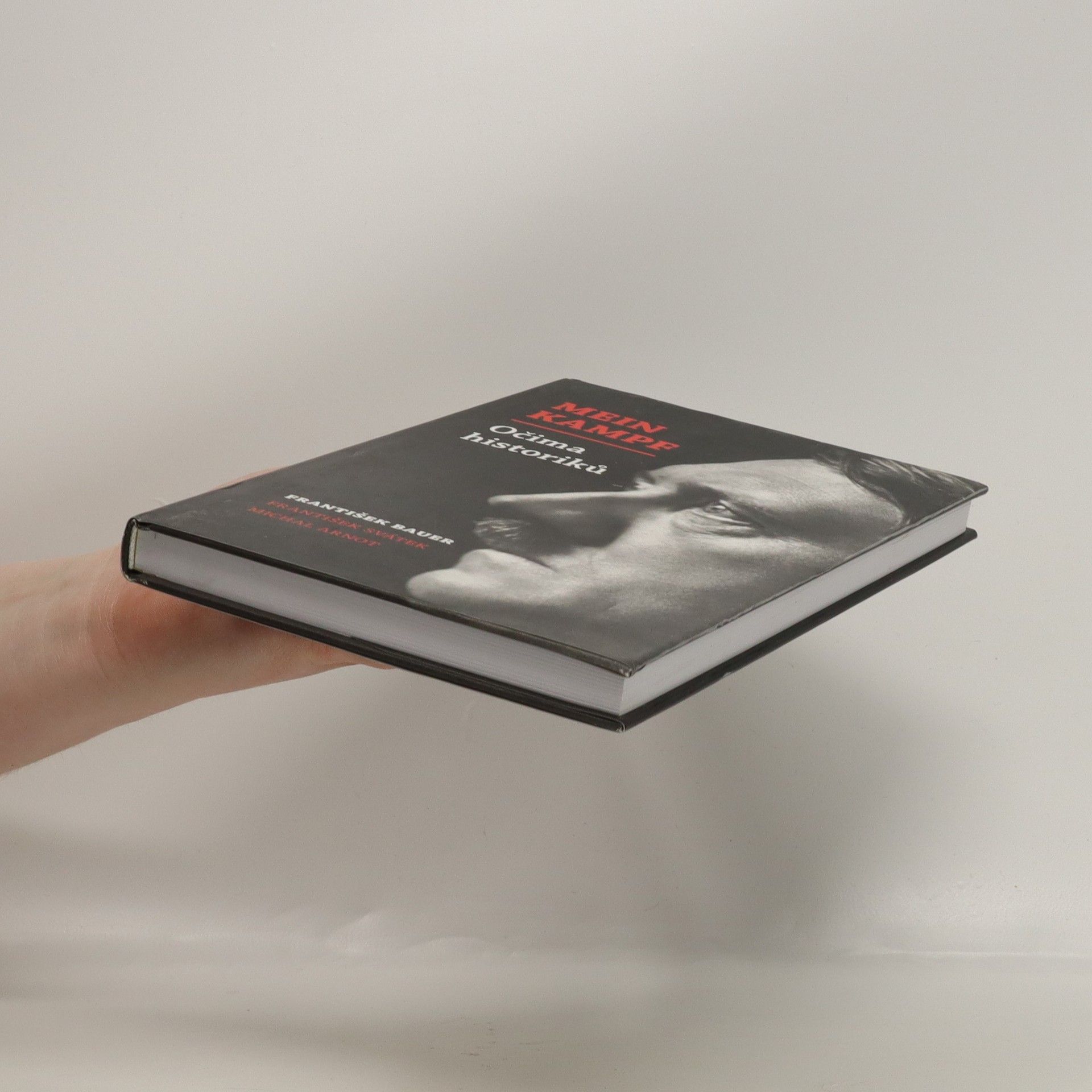 František Bauer Mein Kampf očima historiků