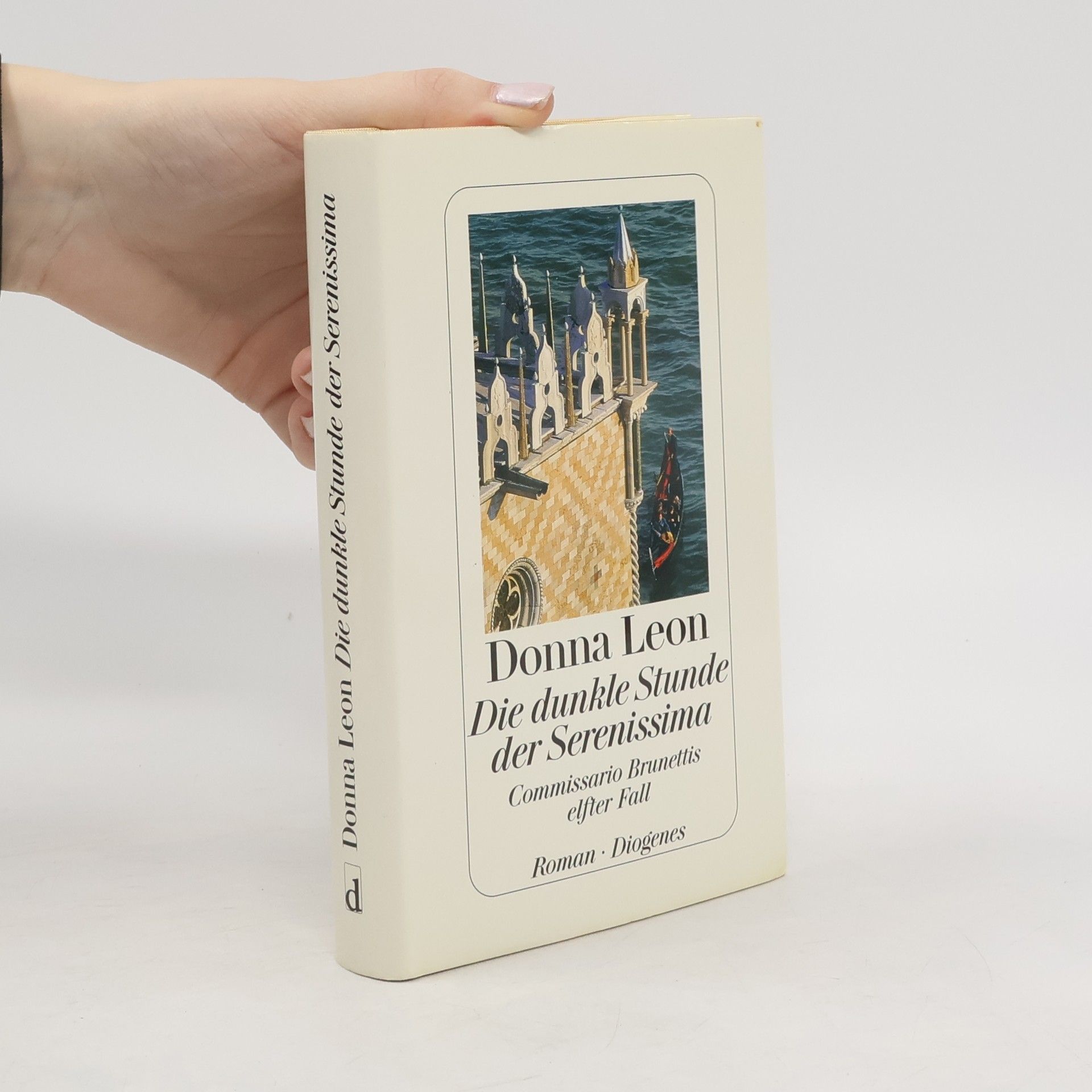 Donna Leon Die dunkle Stunde der Serenissima