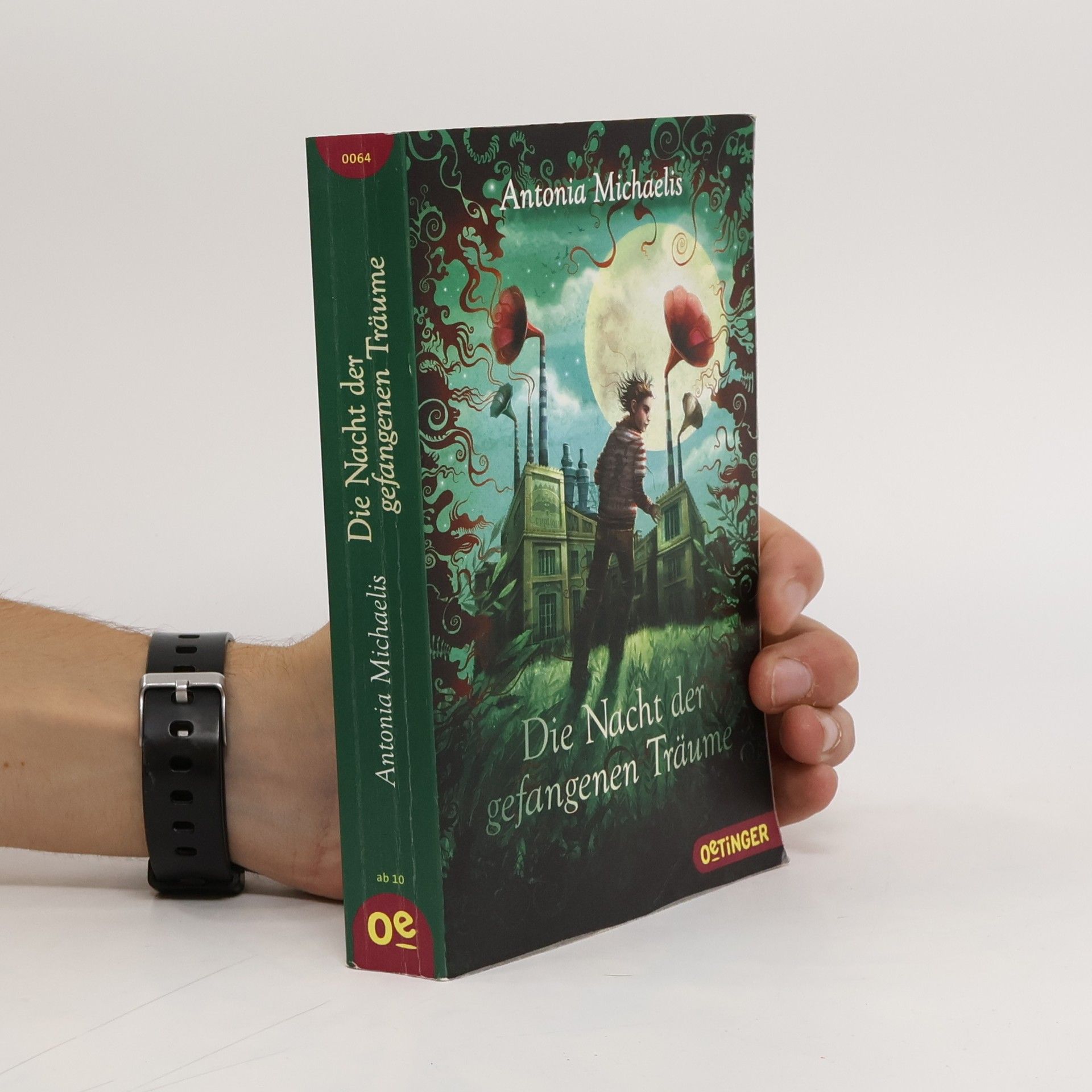 Antonia Michaelis Die Nacht der gefangenen Träume