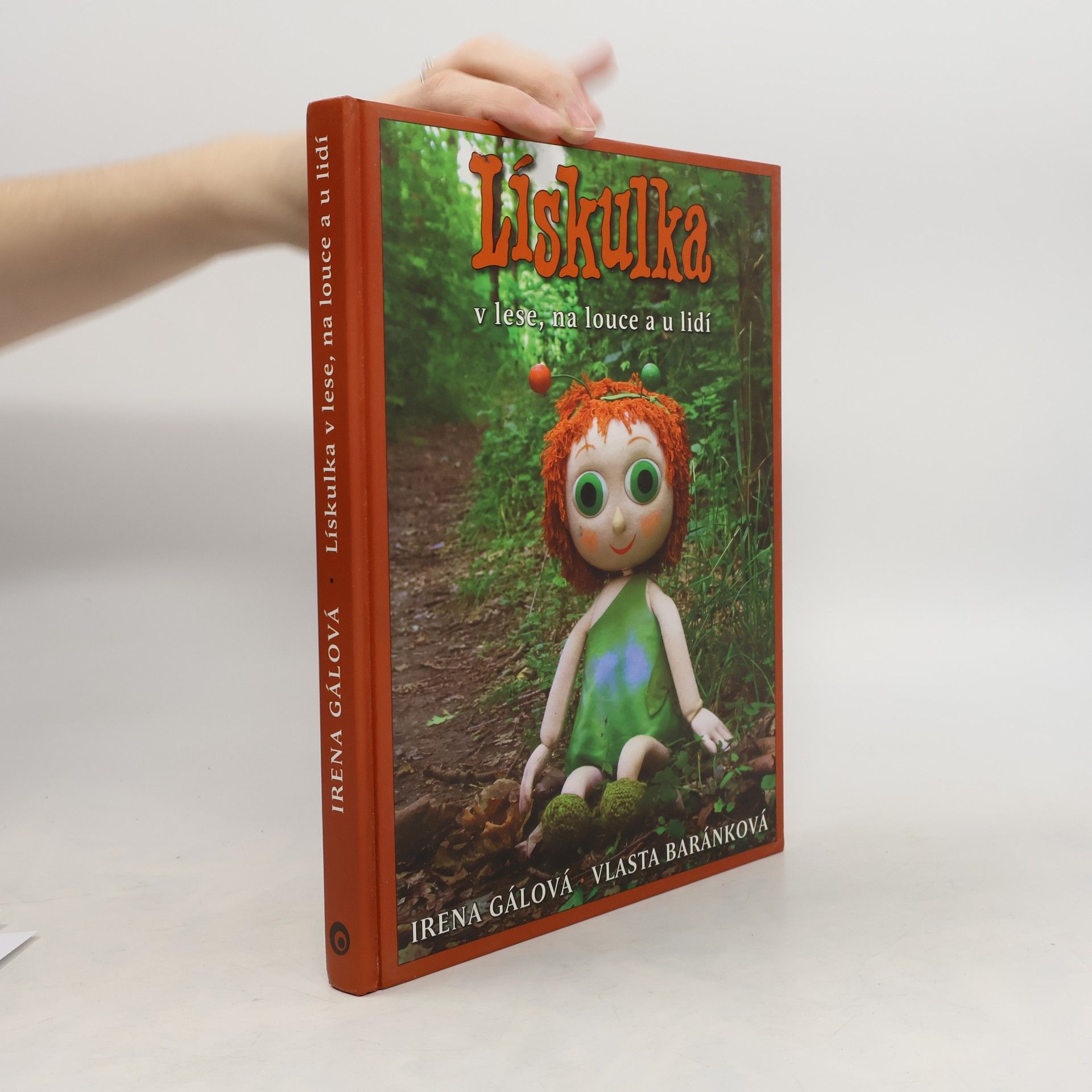 Irena Gálová Lískulka v lese, na louce a u lidí