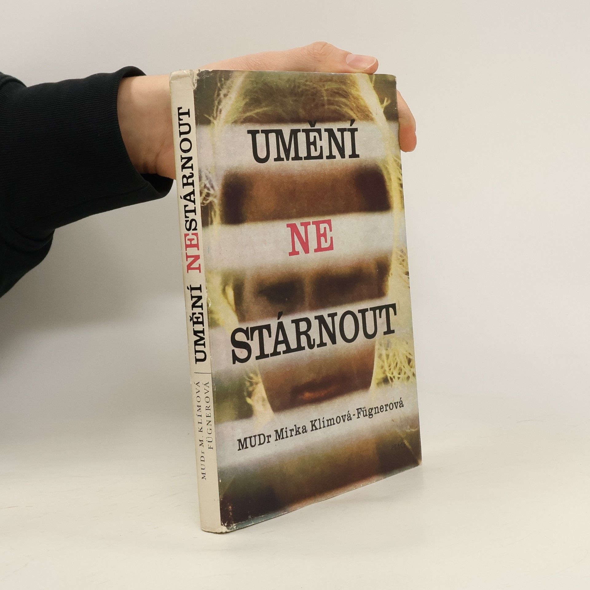 Miroslava Klímová Fügnerová Umění nestárnout
