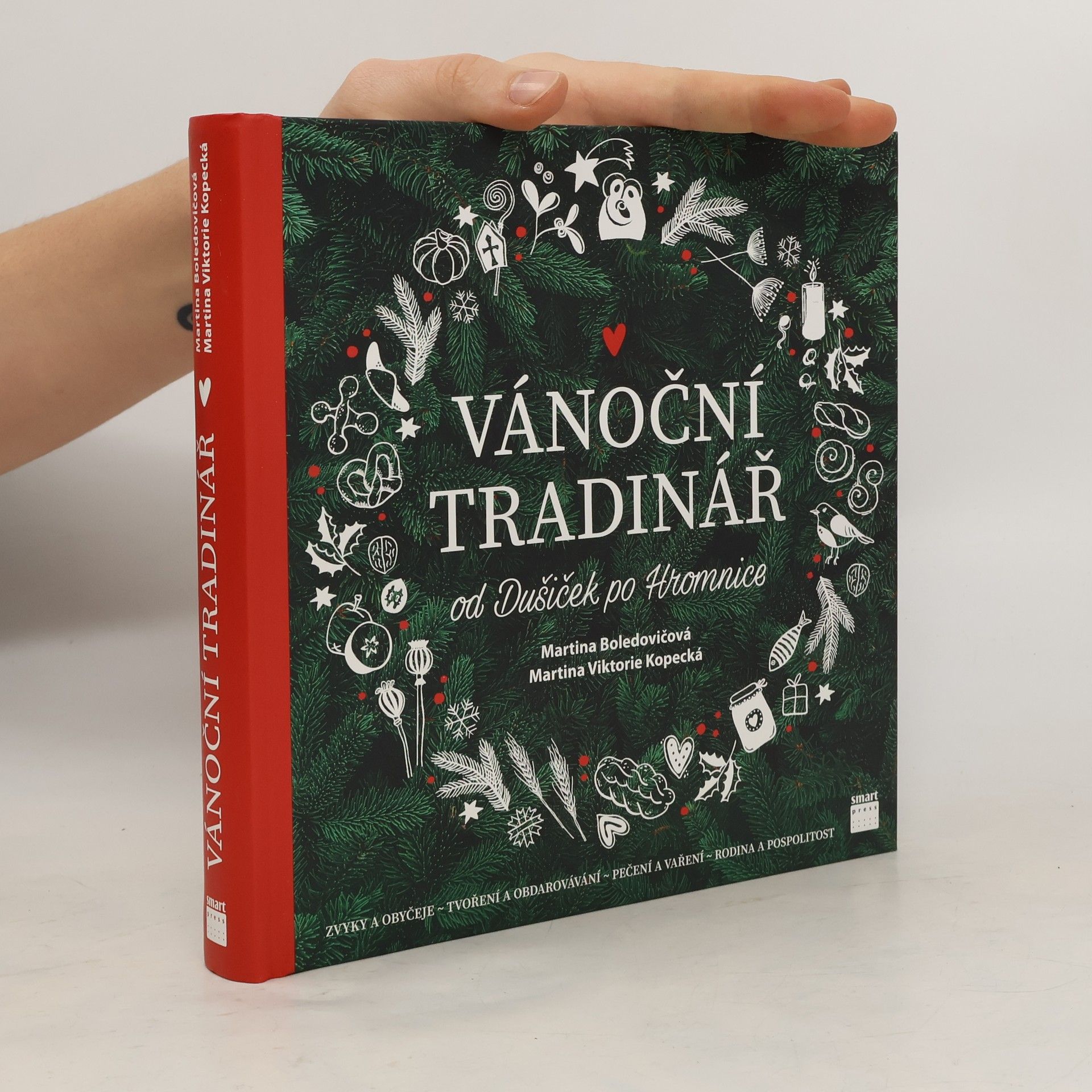 Martina Boledovičová Vánoční tradinář : od Dušiček po Hromnice