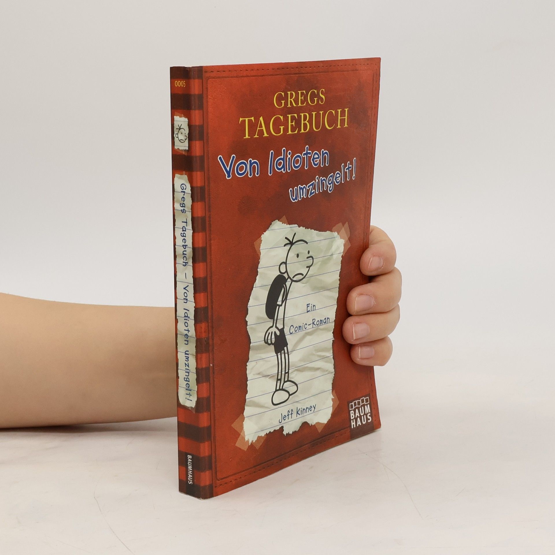 Jeff Kinney Gregs Tagebuch. Von Idioten umzingelt!