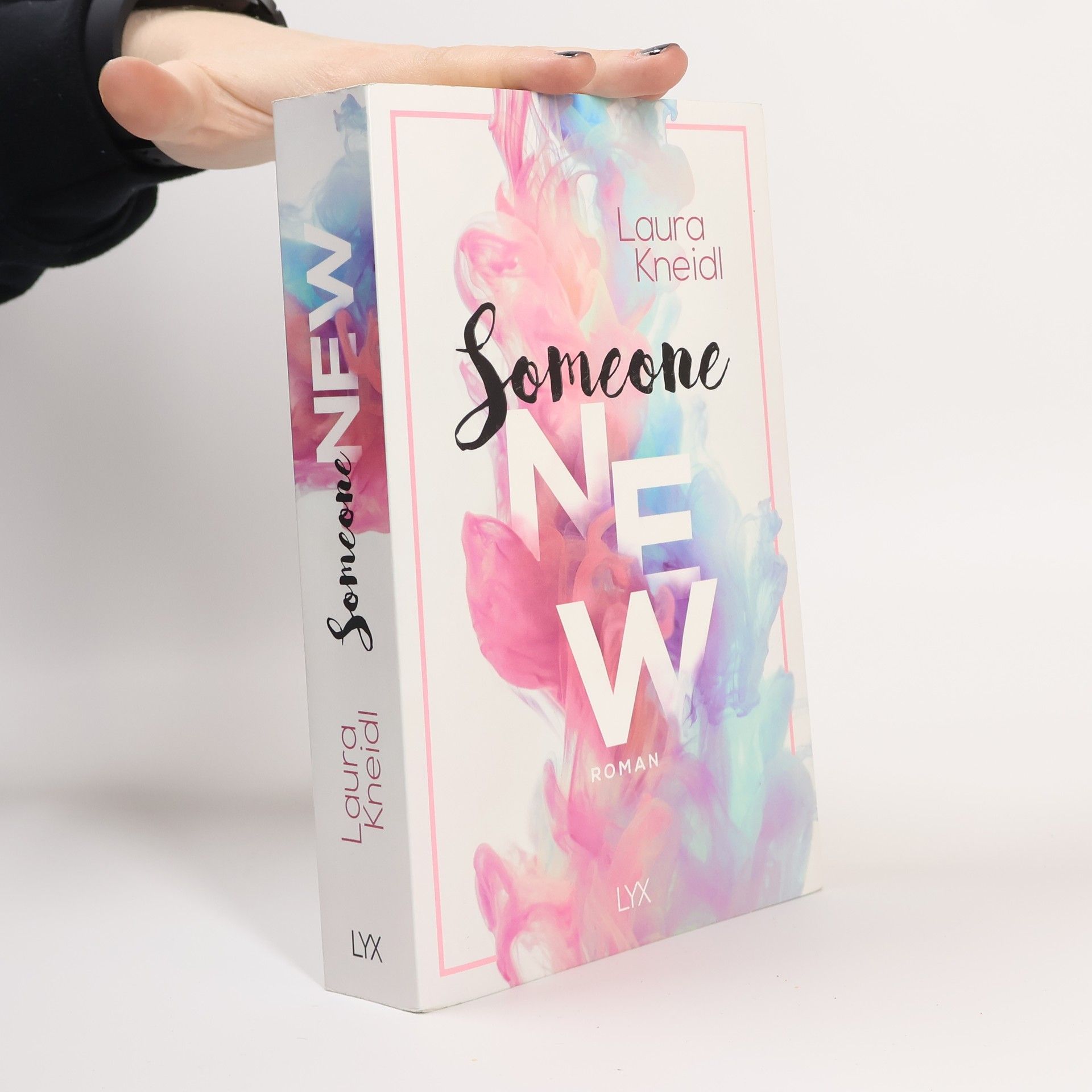 Laura Kneidl Someone New