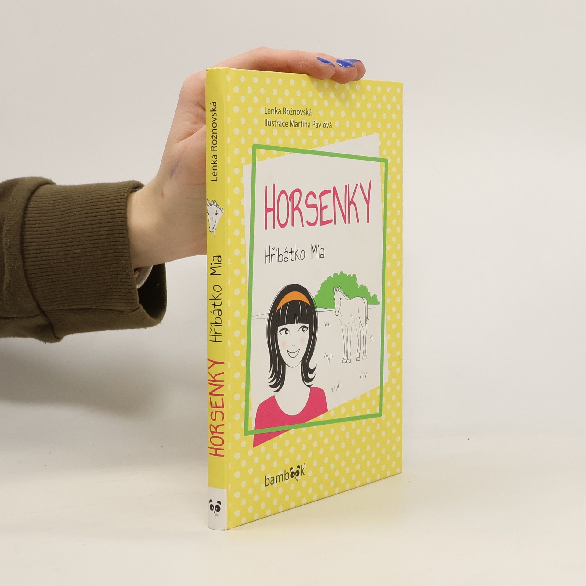 Lenka Rožnovská Horsenky. Hříbátko Mia