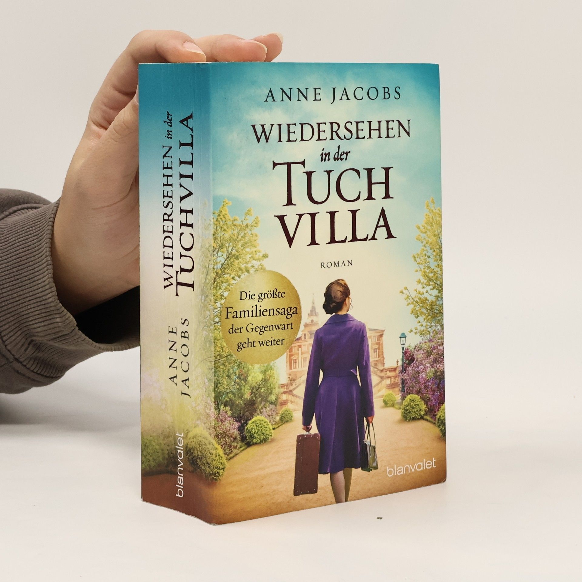 Anne Jacobs Wiedersehen in der Tuchvilla