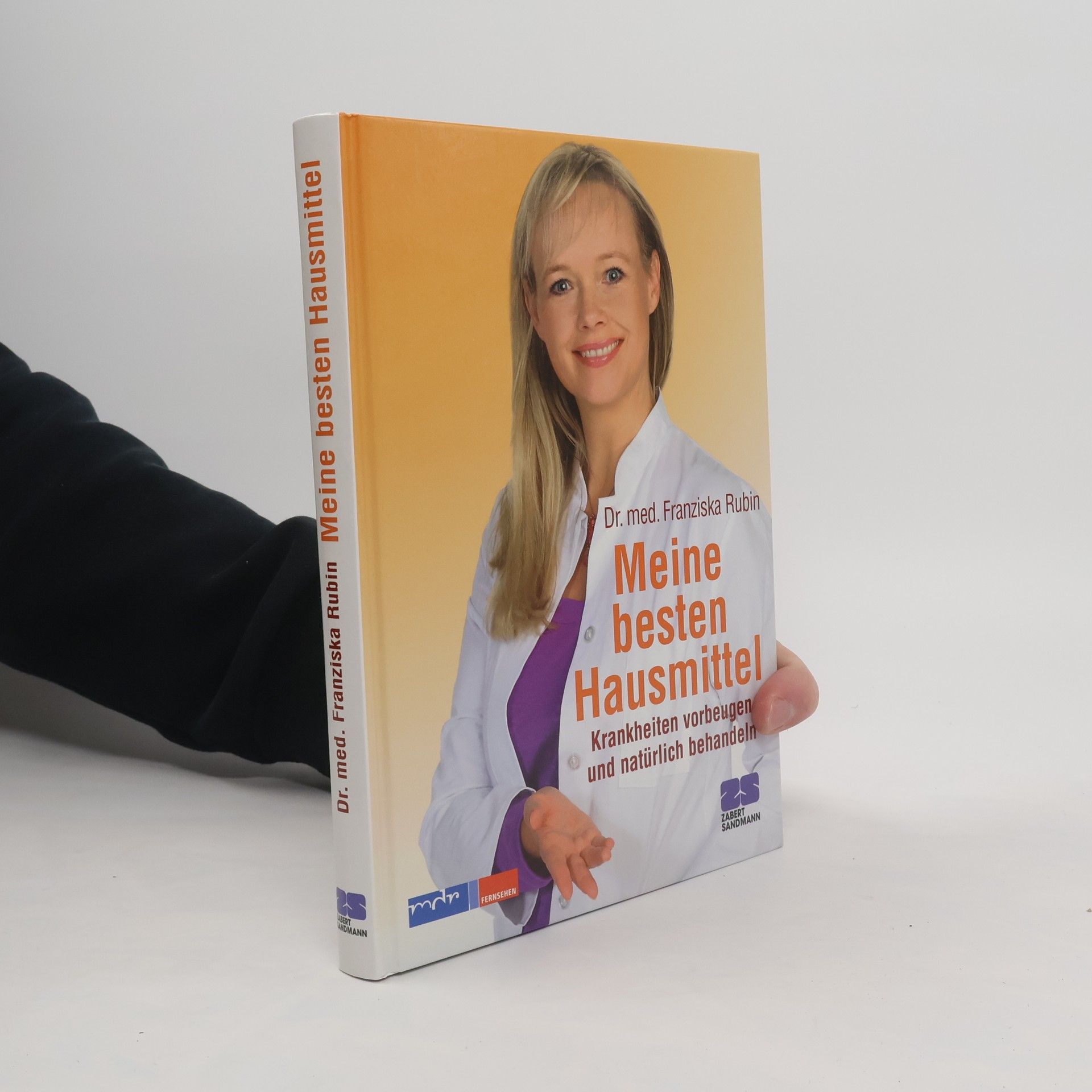 Franziska Rubin Meine besten Hausmittel