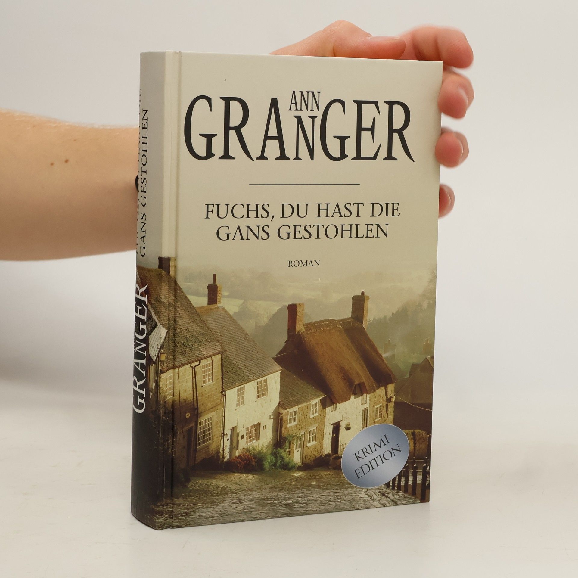 Ann Granger Fuchs, du hast die Gans gestohlen