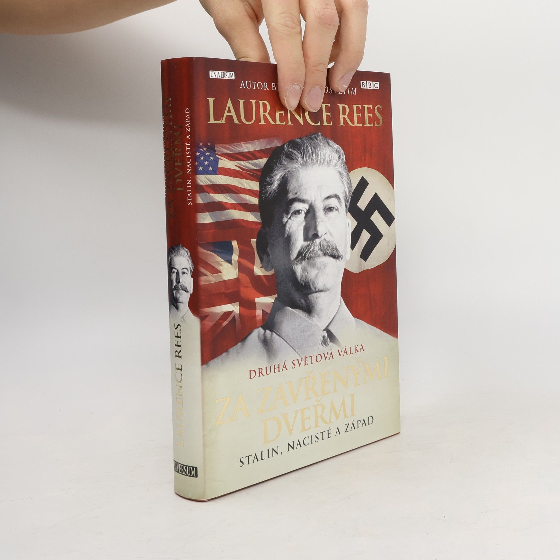 Laurence Rees Druhá světová válka za zavřenými dveřmi