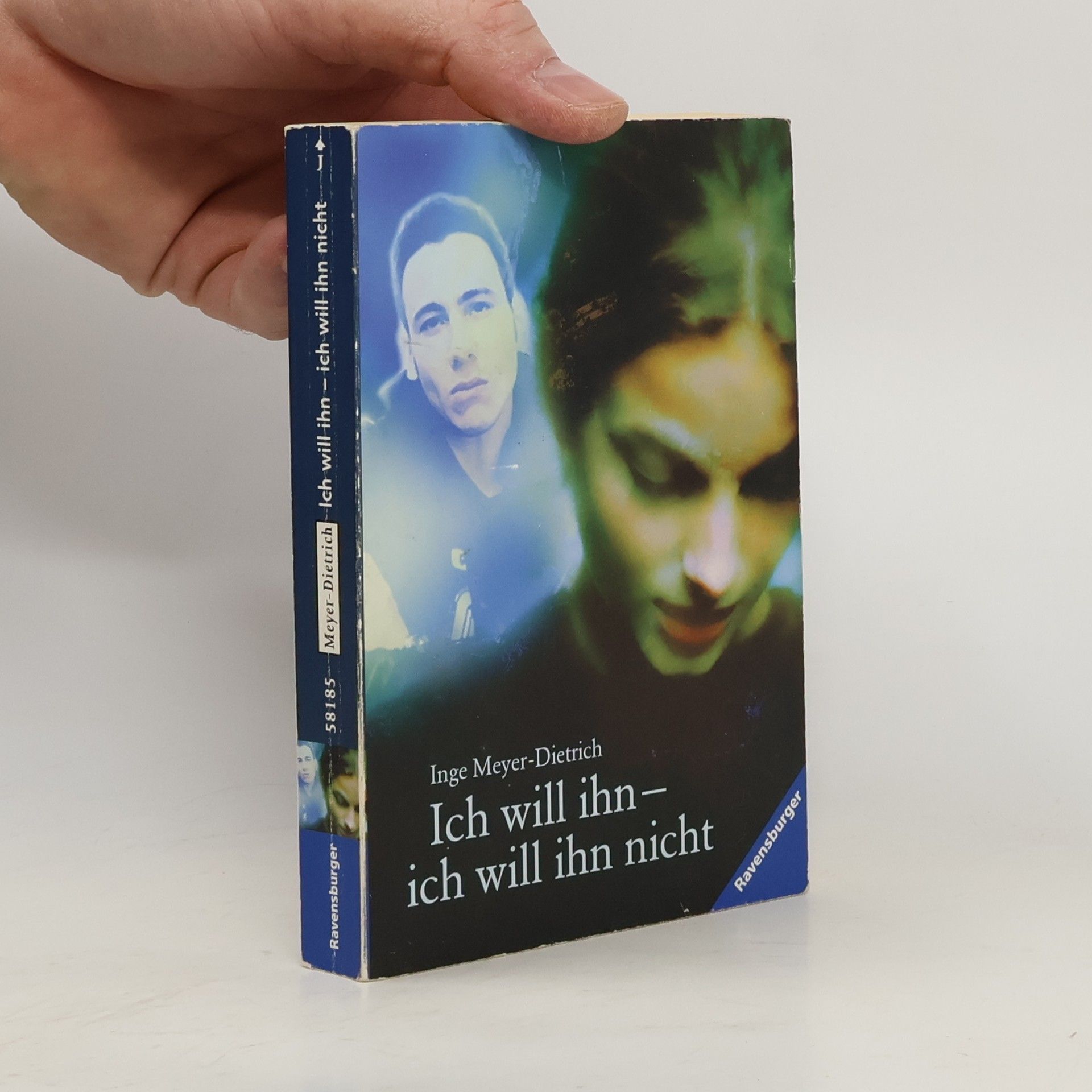 Inge Meyer-Dietrich Ich will ihn - ich will ihn nicht