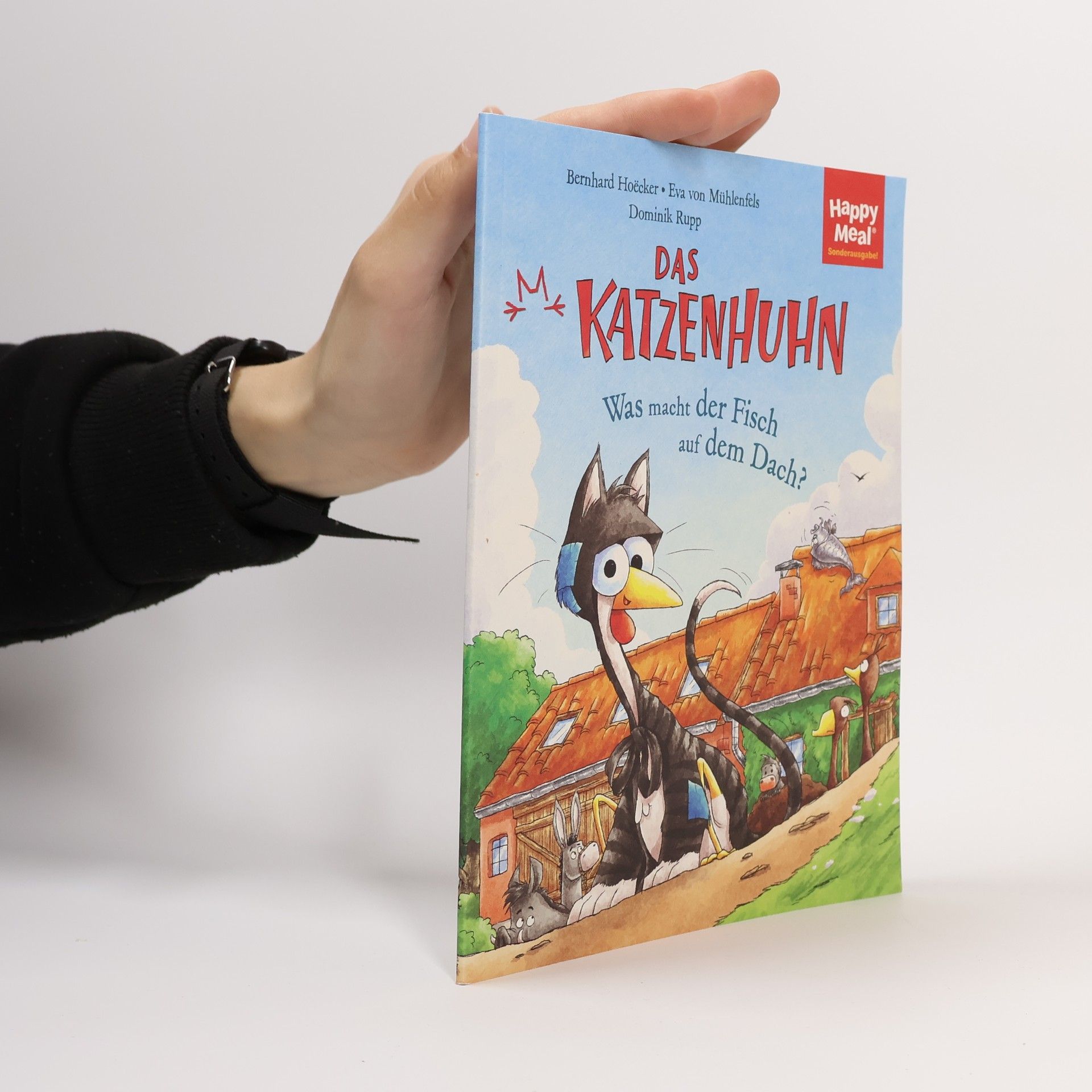 Das Katzenhuhn: Was macht der Fisch auf dem Dach?
