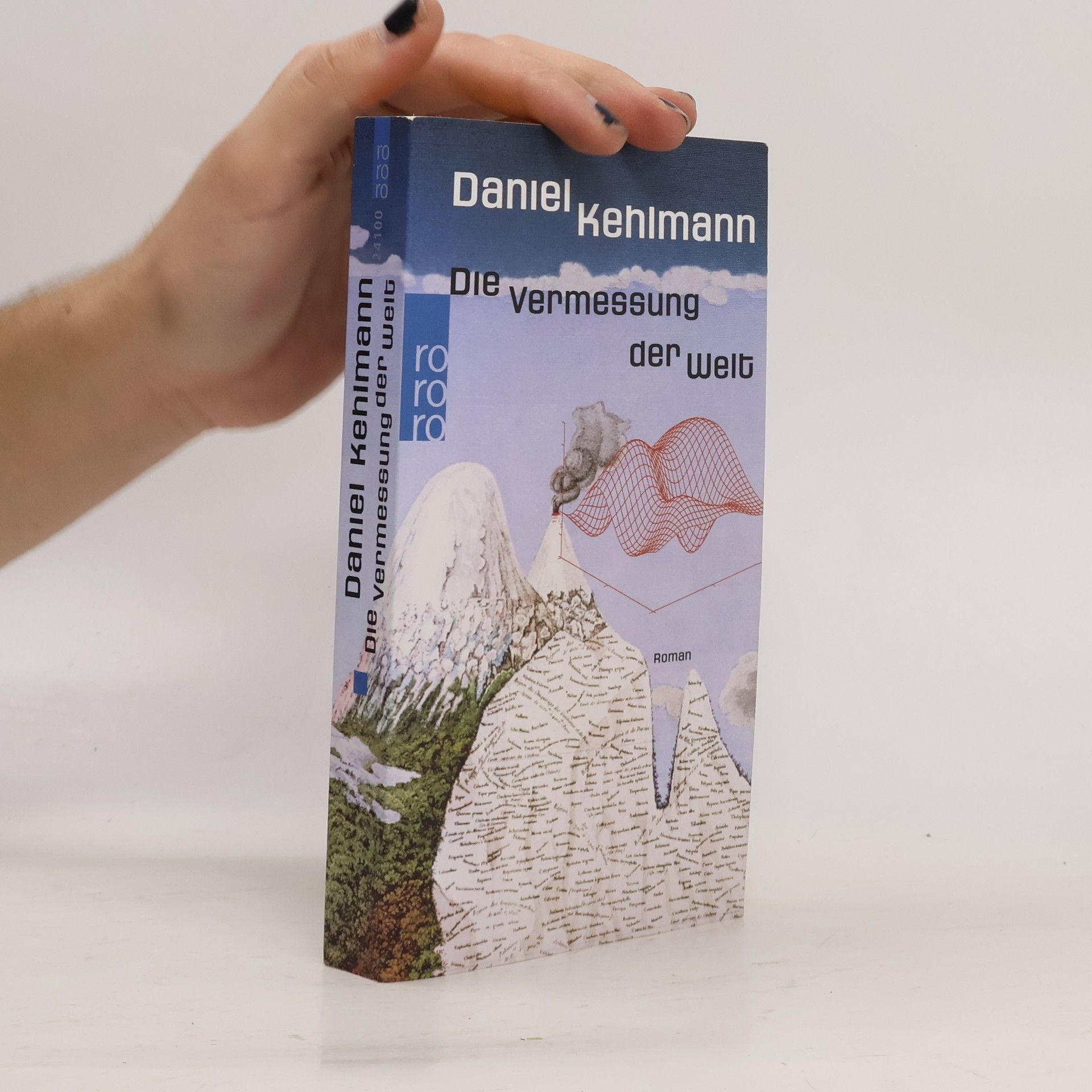 Daniel Kehlmann Die Vermessung der Welt: Roman