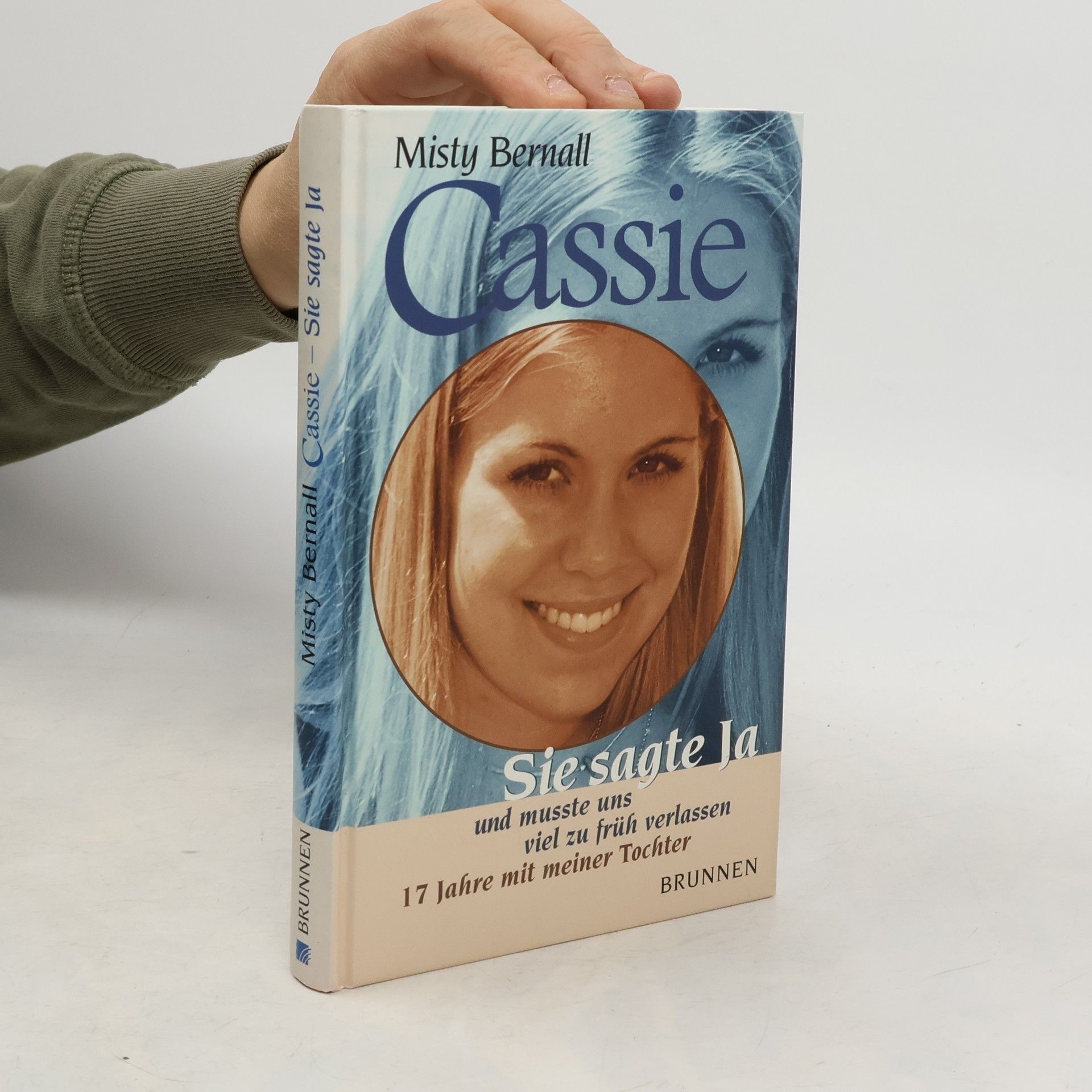 Misty Bernall Cassie. Sie sagte Ja