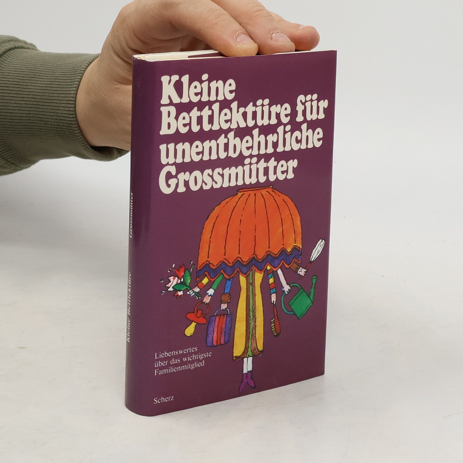 Kolektív autorov Kleine Bettlektüre für unentbehrliche Grossmütter
